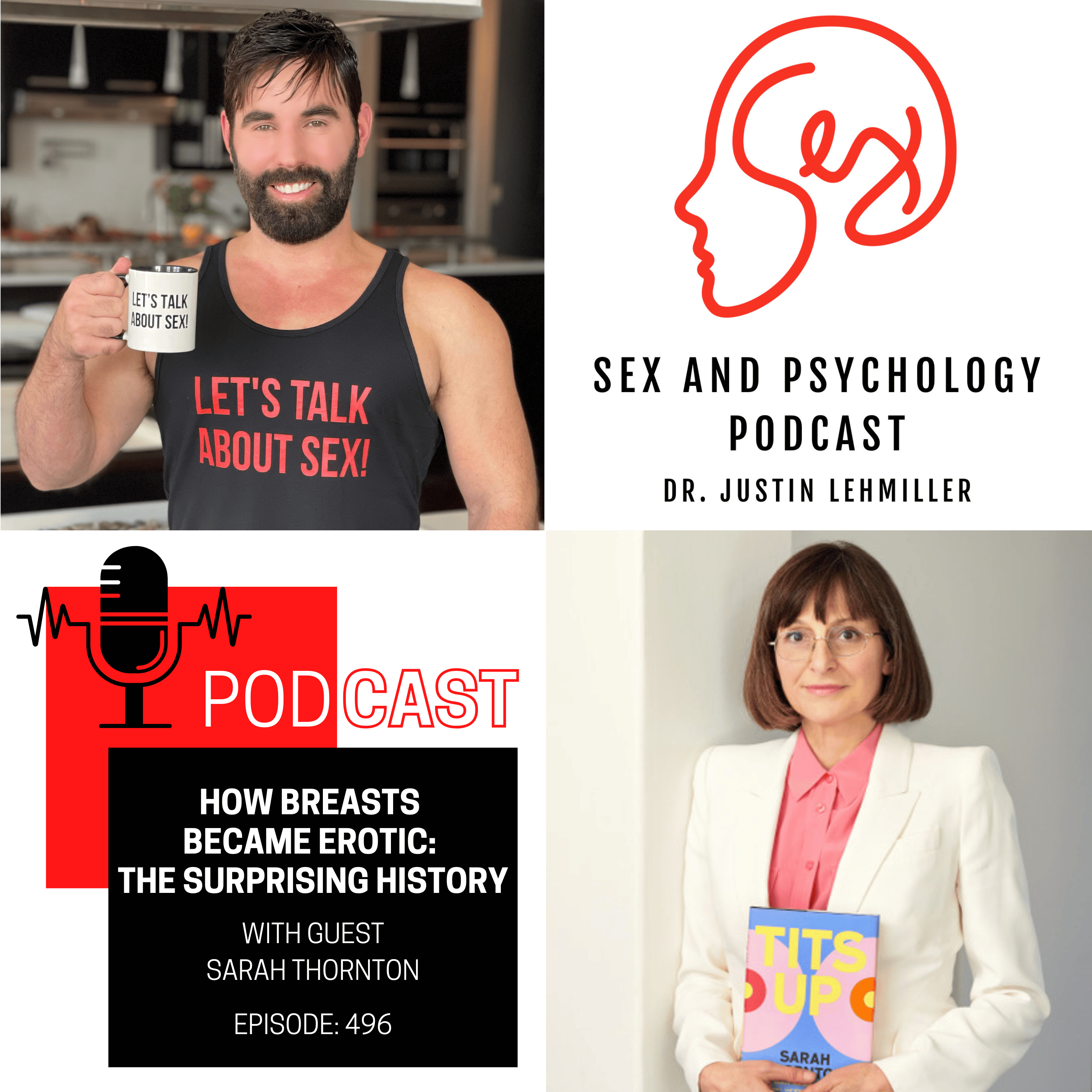 Episode 496: How Breasts Became Erotic – The Surprising History