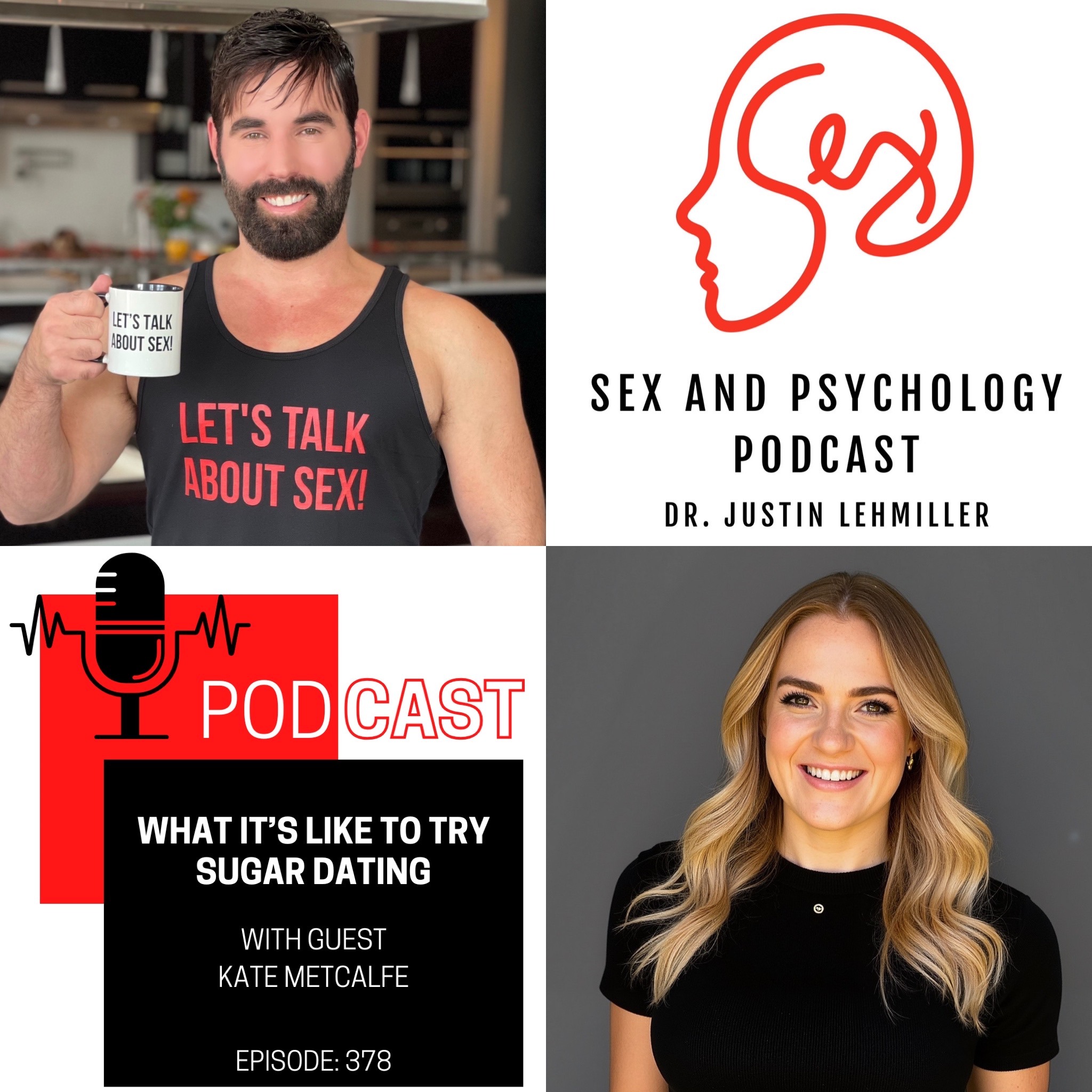 Episode 378: What It’s Like To Try Sugar Dating