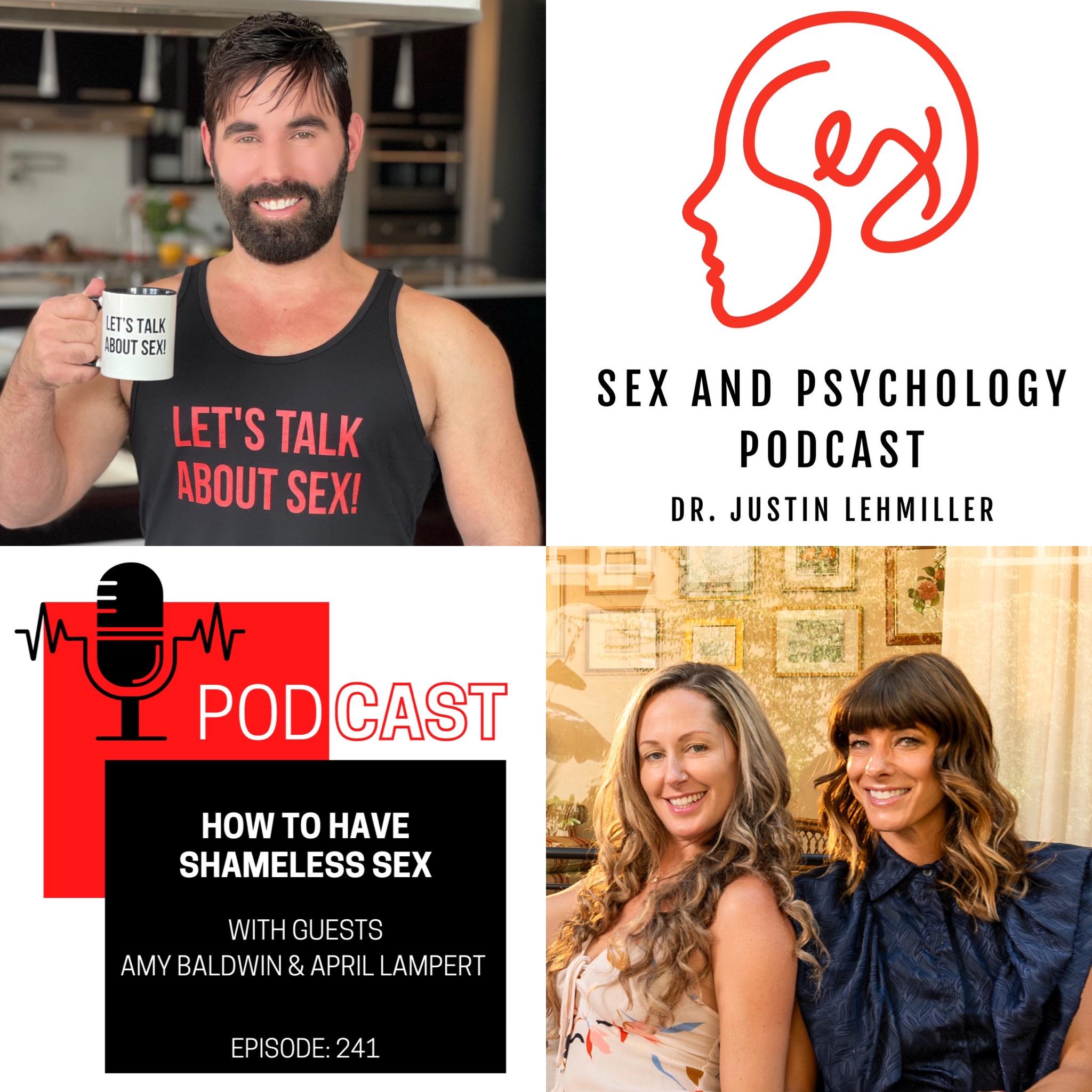 Episode 241: How To Have Shameless Sex