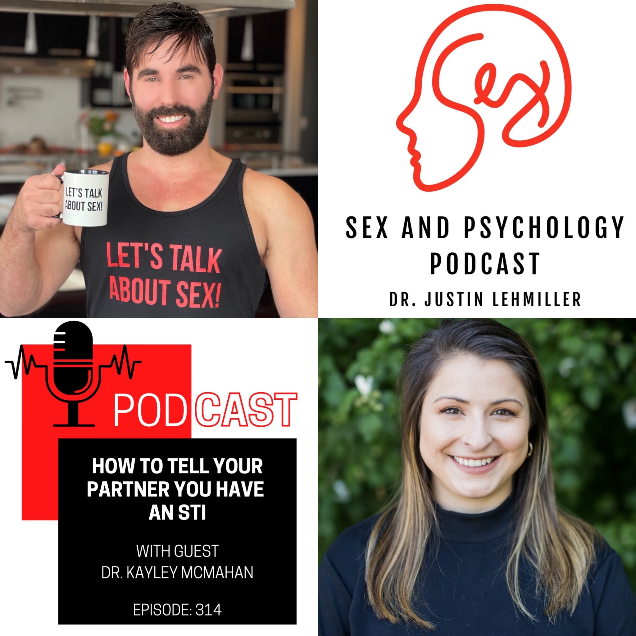 Episode 314: How To Tell Your Partner You Have An STI