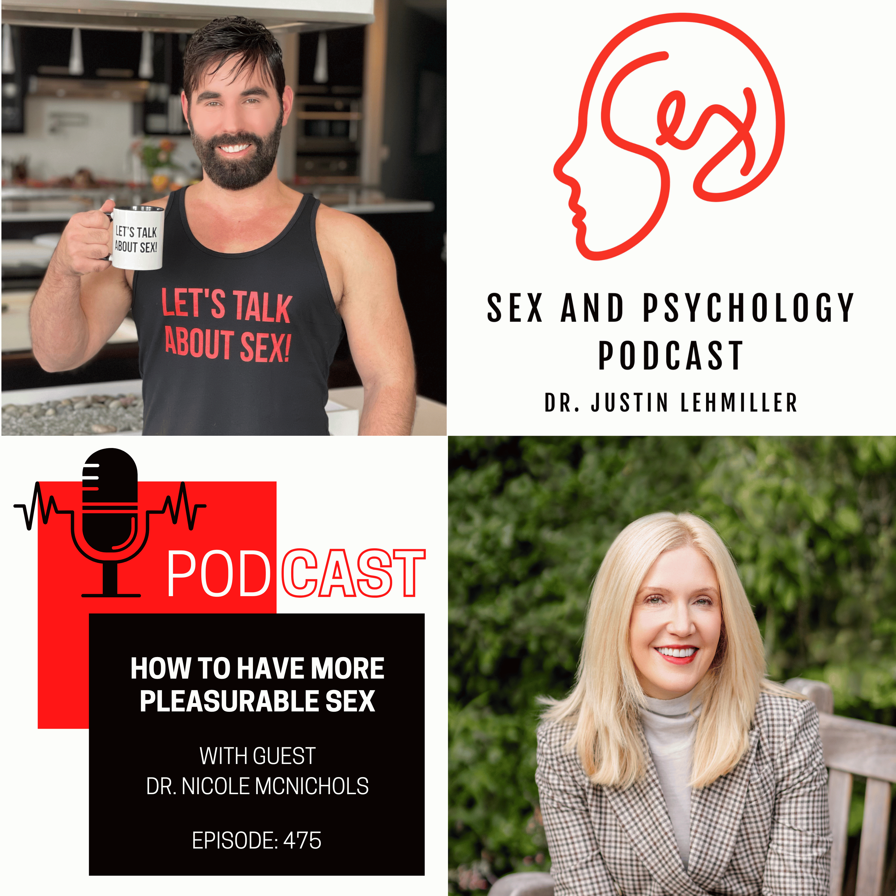 Episode 475: How To Have More Pleasurable Sex