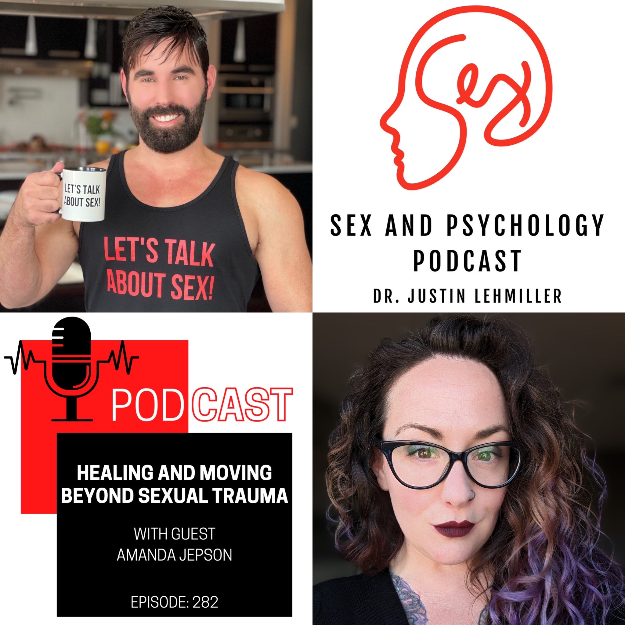Episode 282: Healing And Moving Beyond Sexual Trauma
