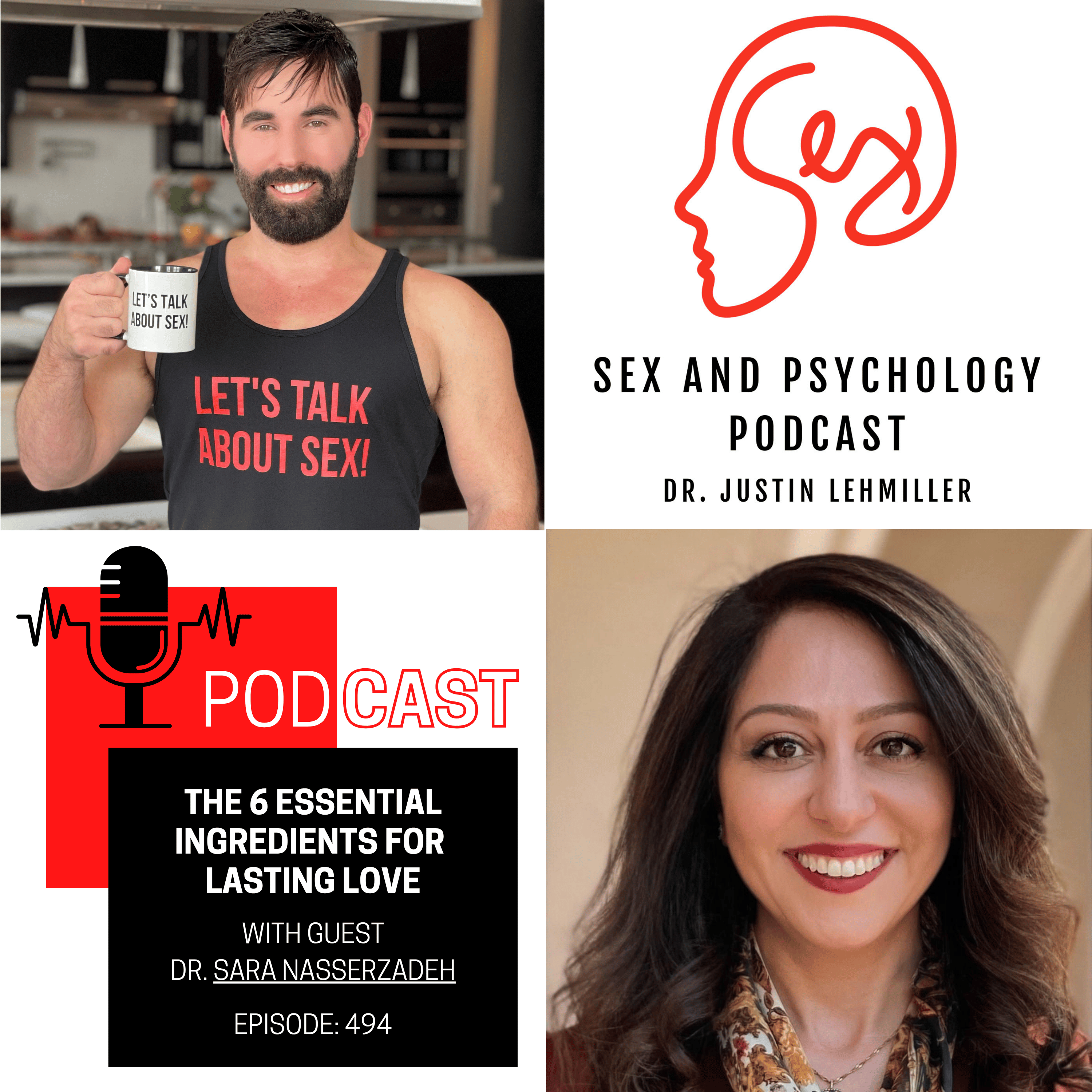 Episode 494: The Six Essential Ingredients For Lasting Love