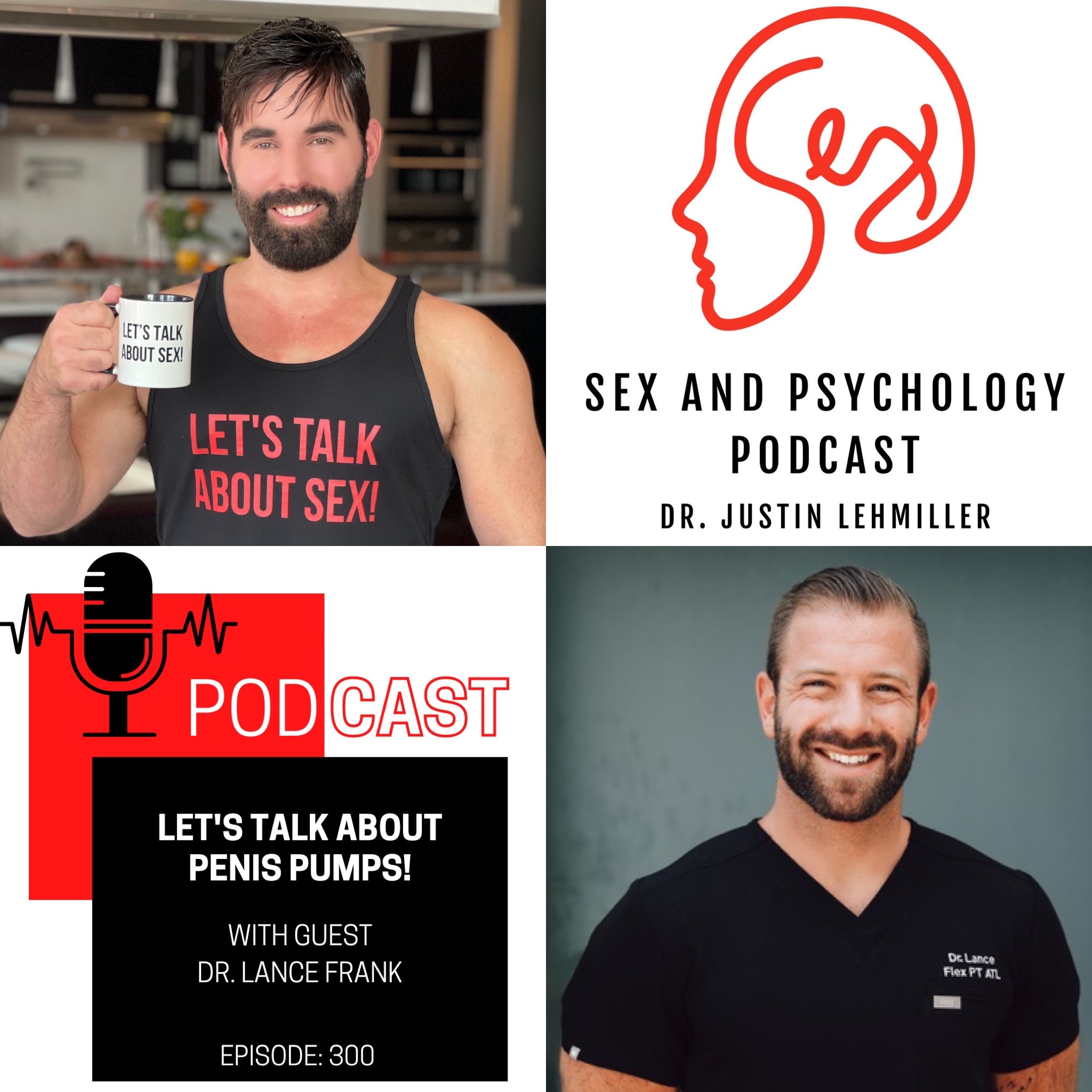 Episode 300: Let’s Talk About Penis Pumps!