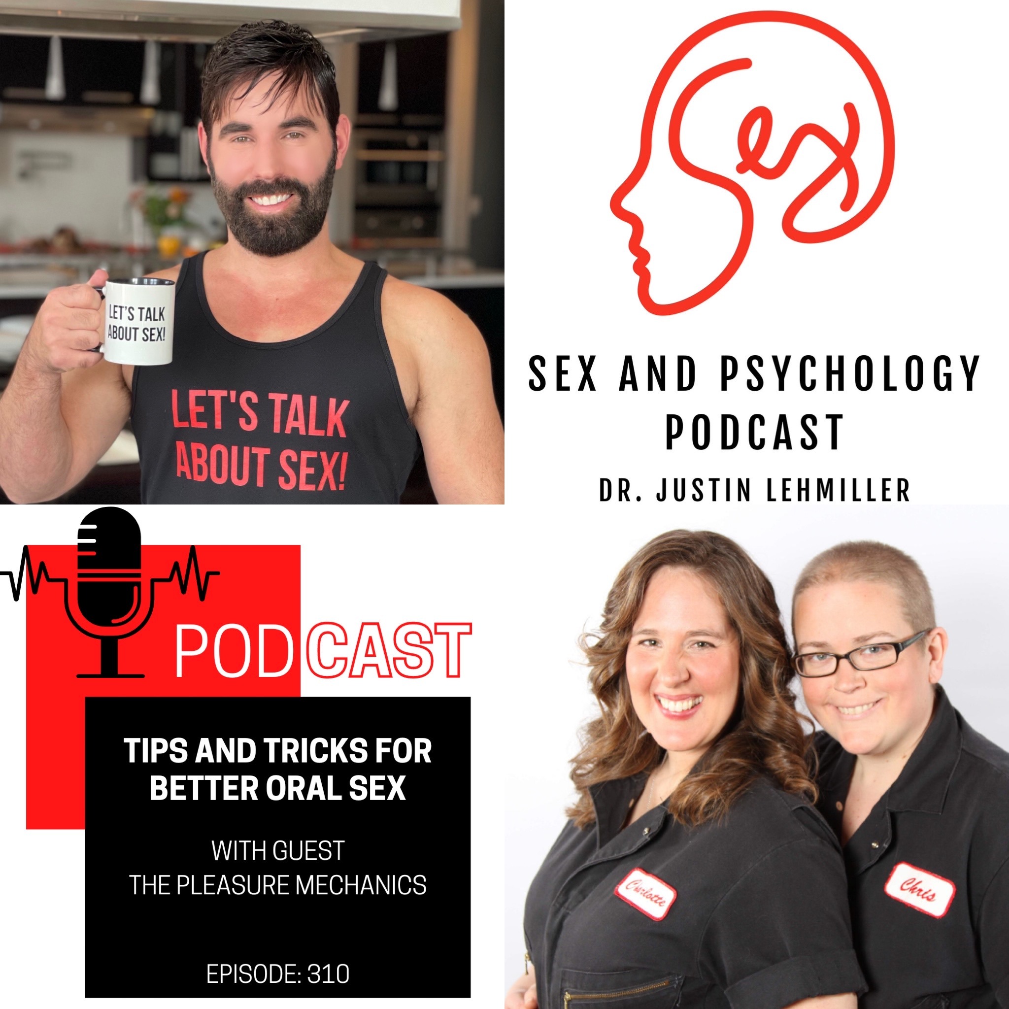 Episode 310: Tips and Tricks for Better Oral Sex