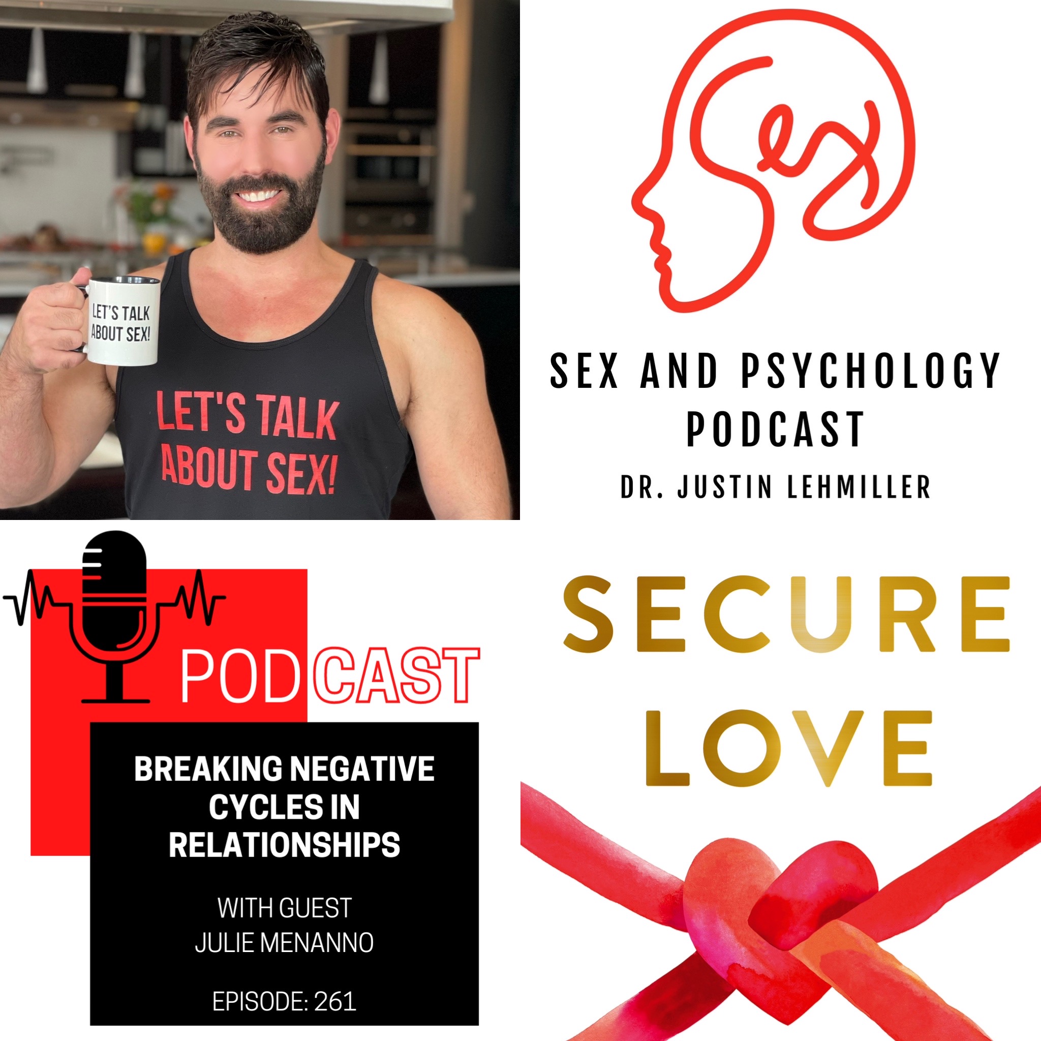 Episode 261: Breaking Negative Cycles In Relationships
