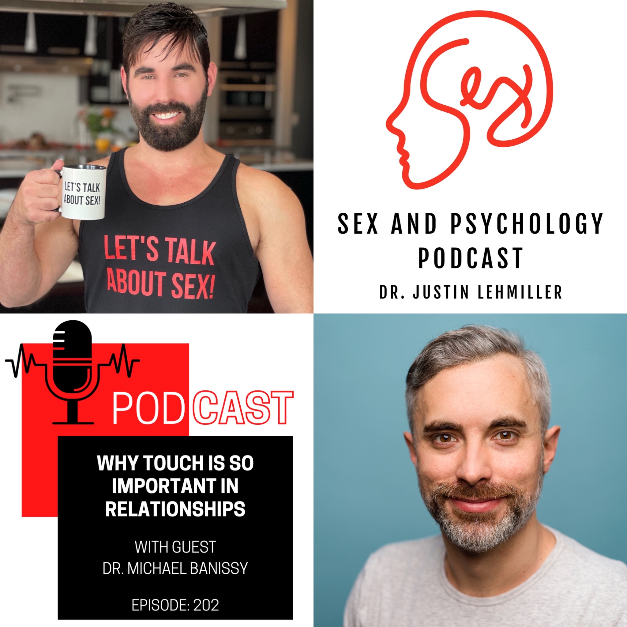 Episode 202: Why Touch Is So Important In Relationships