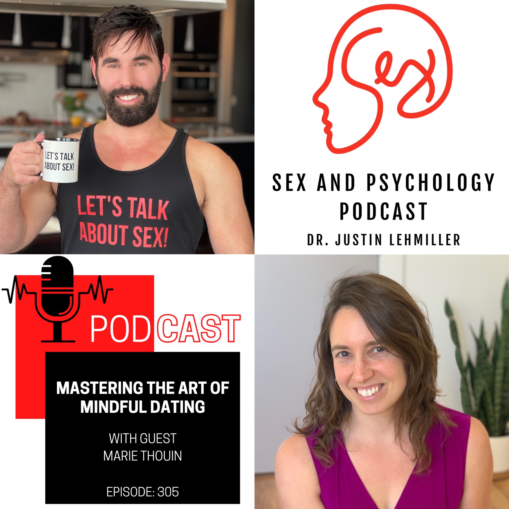 Episode 305: Mastering the Art of Mindful Dating