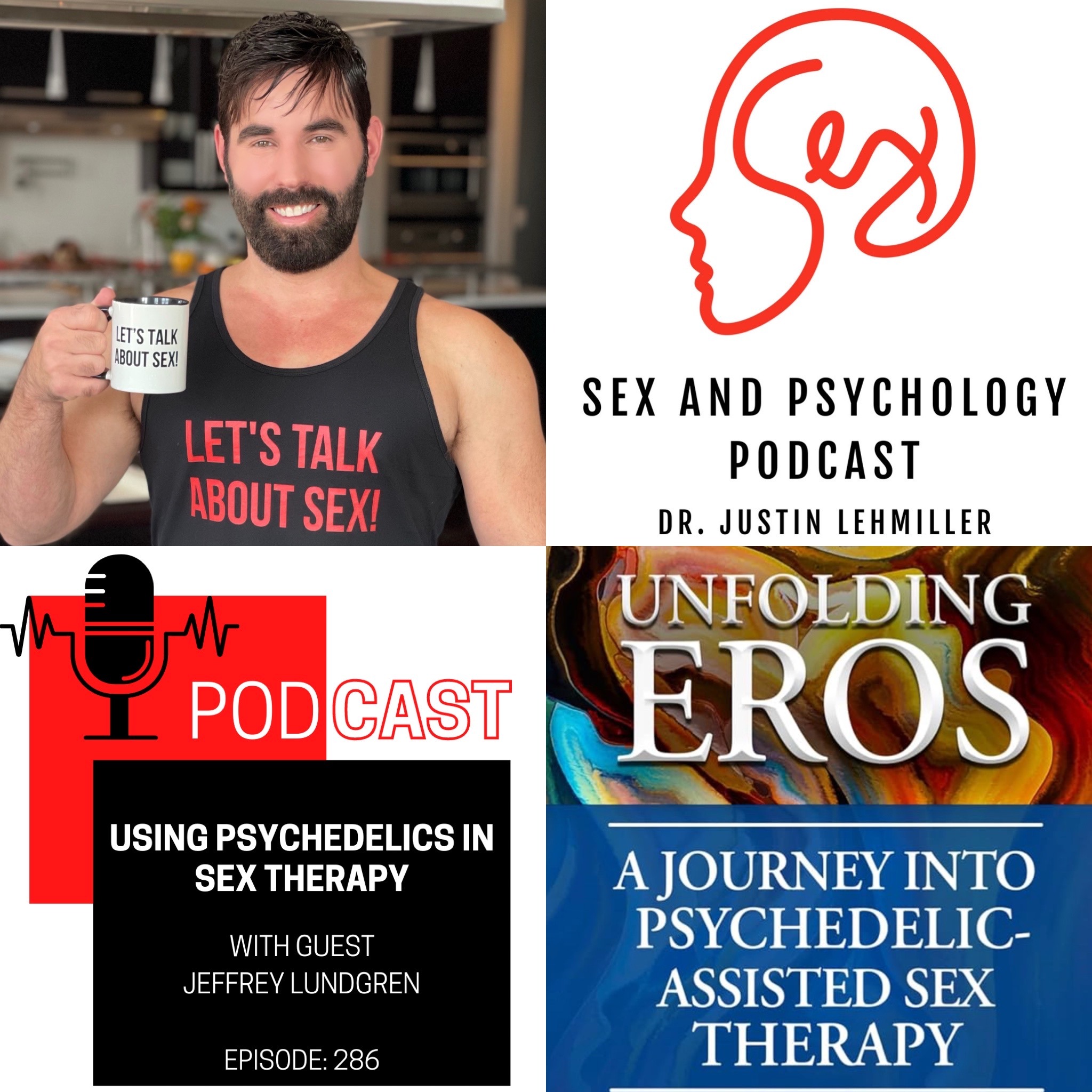 Episode 286: Using Psychedelics In Sex Therapy
