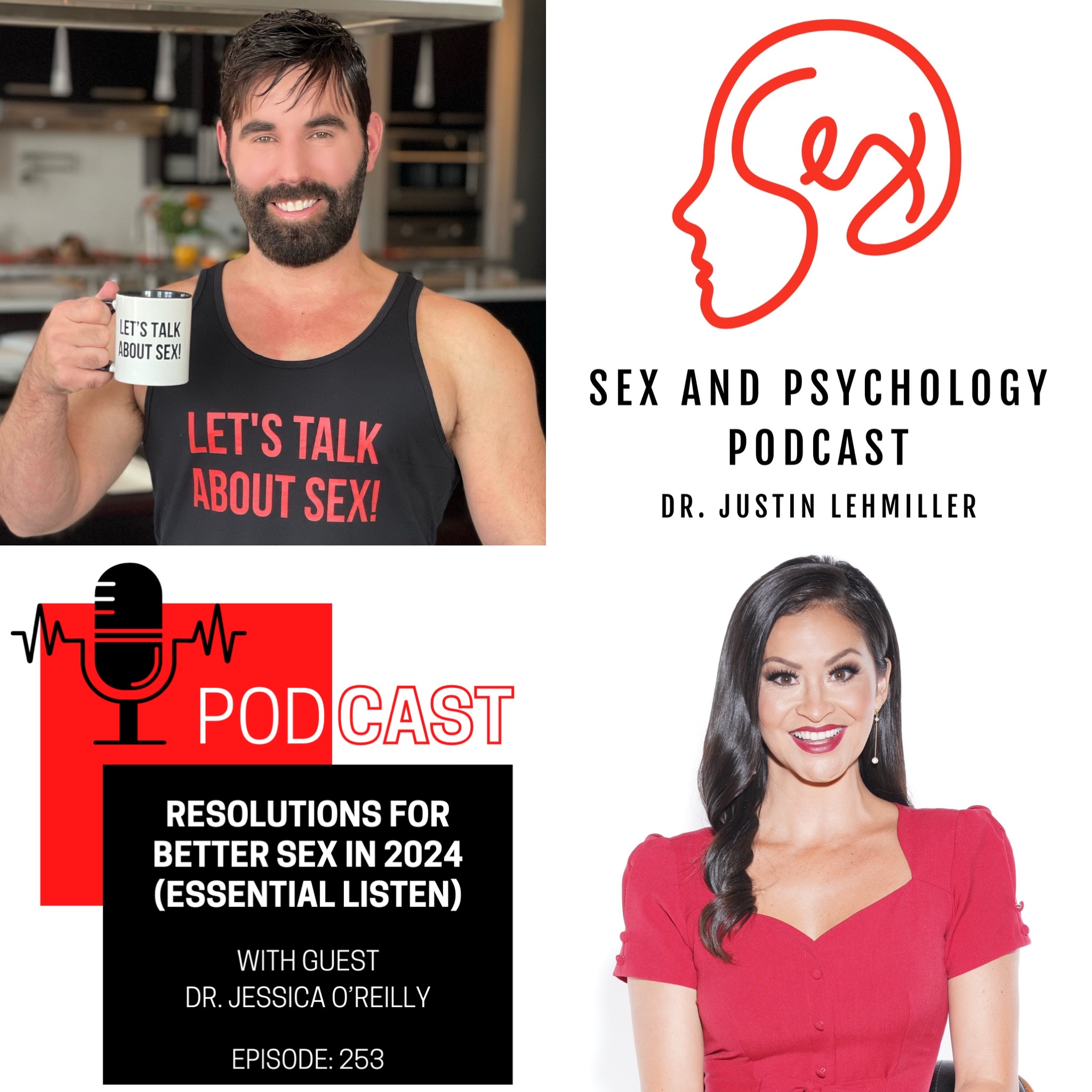 Episode 253: Resolutions For Better Sex In 2024 (Essential Listen)