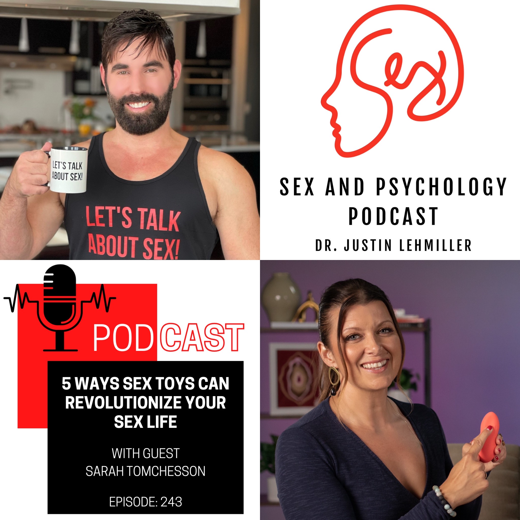 Episode 243: 5 Ways Sex Toys Can Revolutionize Your Sex Life