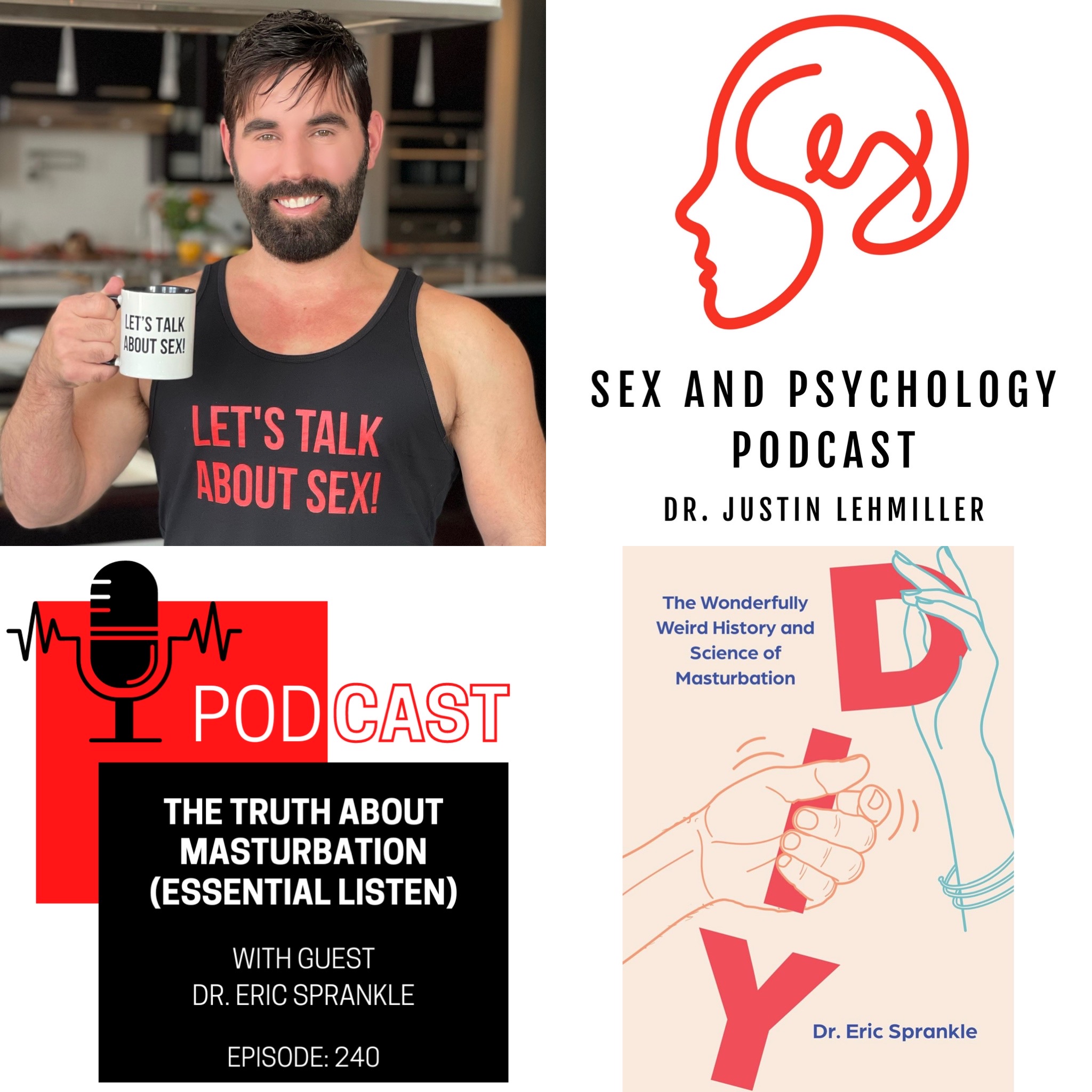 Episode 240: The Truth About Masturbation (Essential Listen)