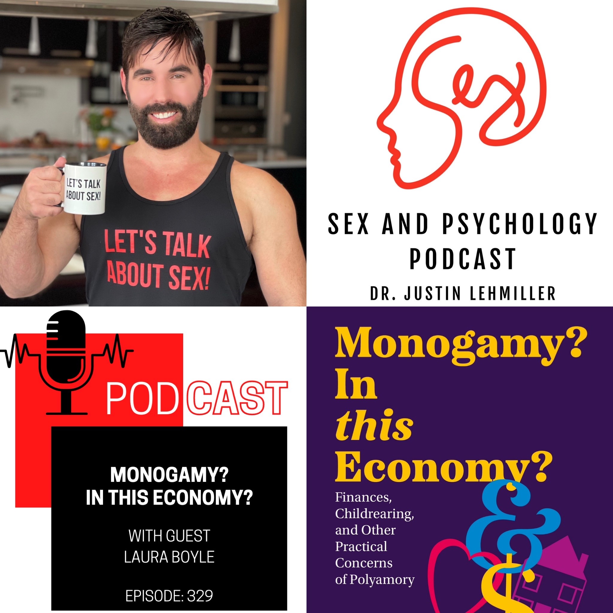Episode 329: Monogamy? In This Economy?