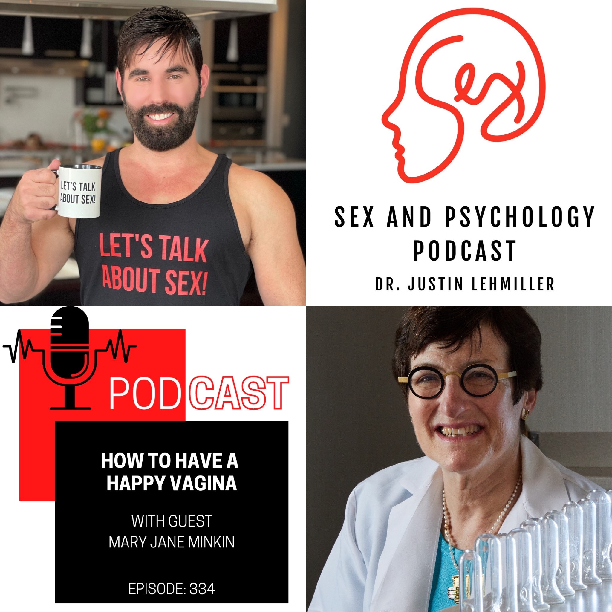 Episode 334: How To Have A Happy Vagina