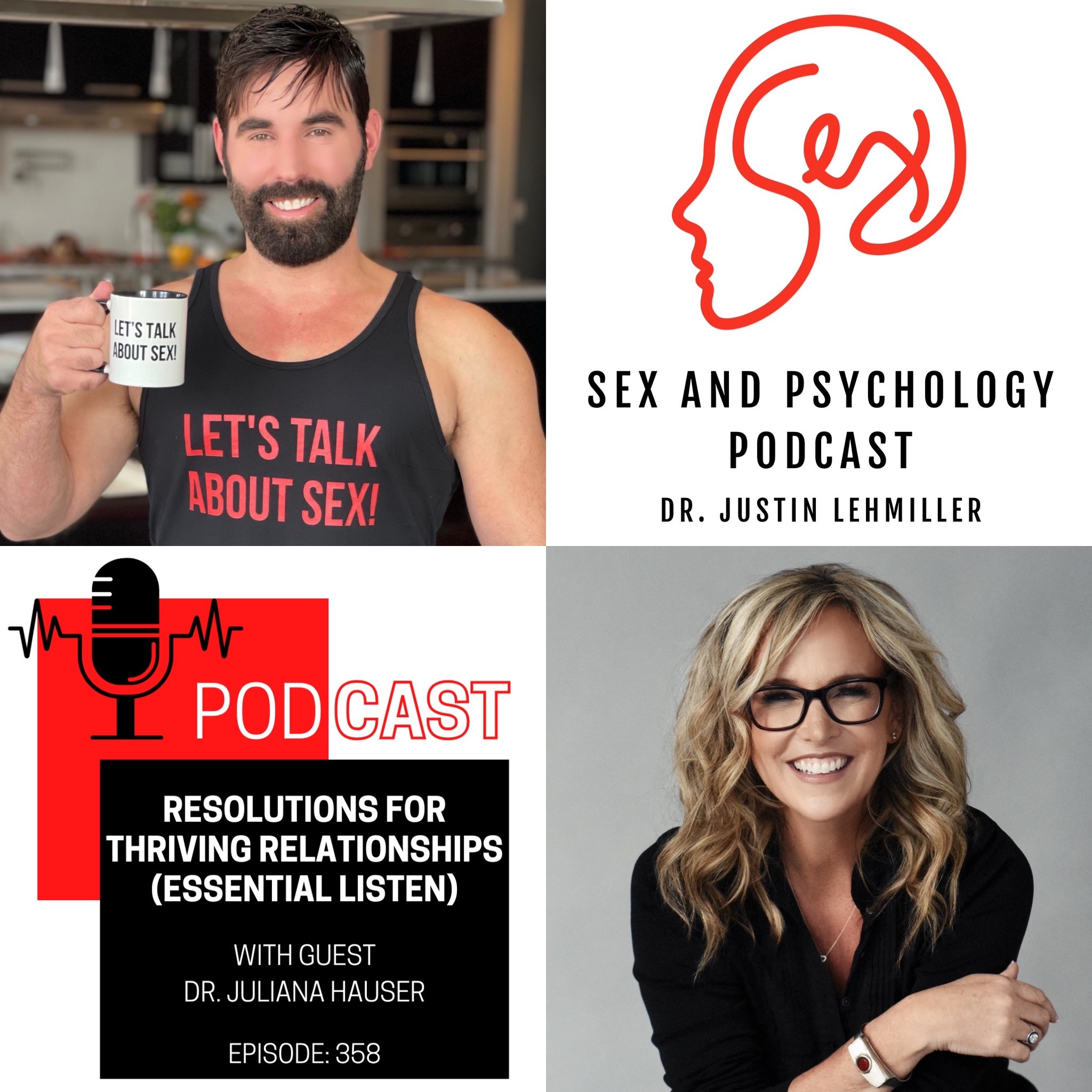 Episode 358: Resolutions for Thriving Relationships (Essential Listen)