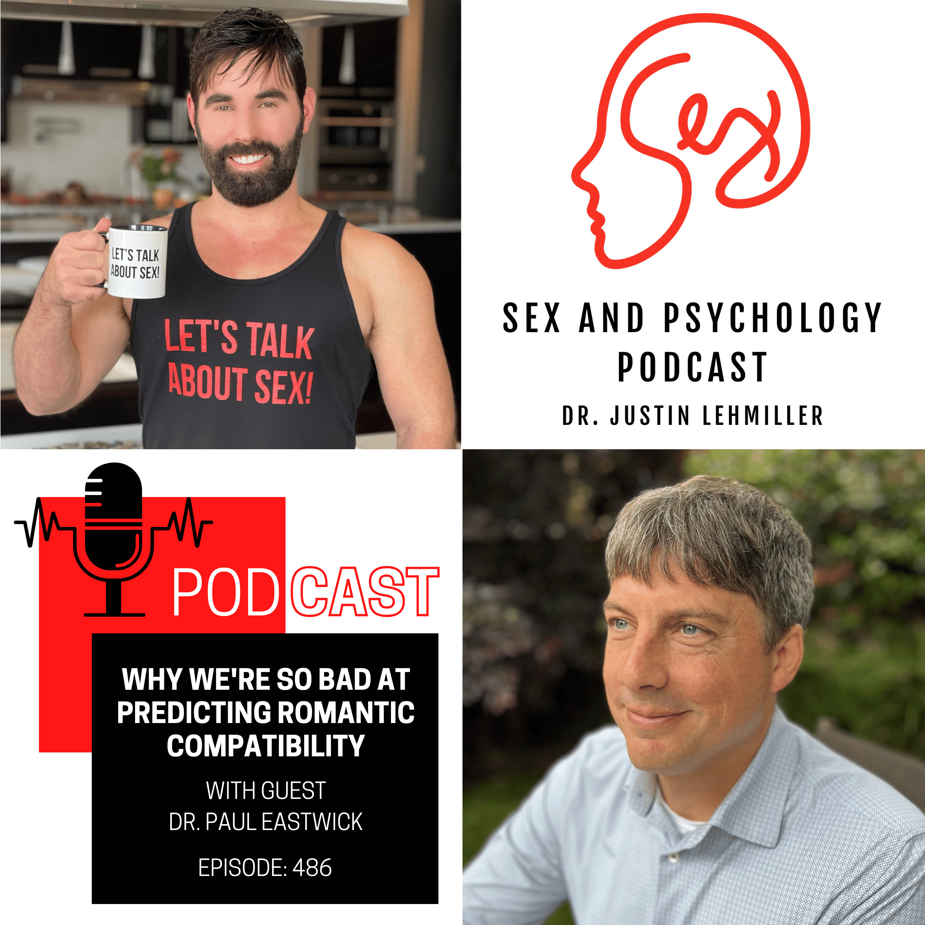 Episode 486: Why We’re So Bad At Predicting Romantic Compatibility