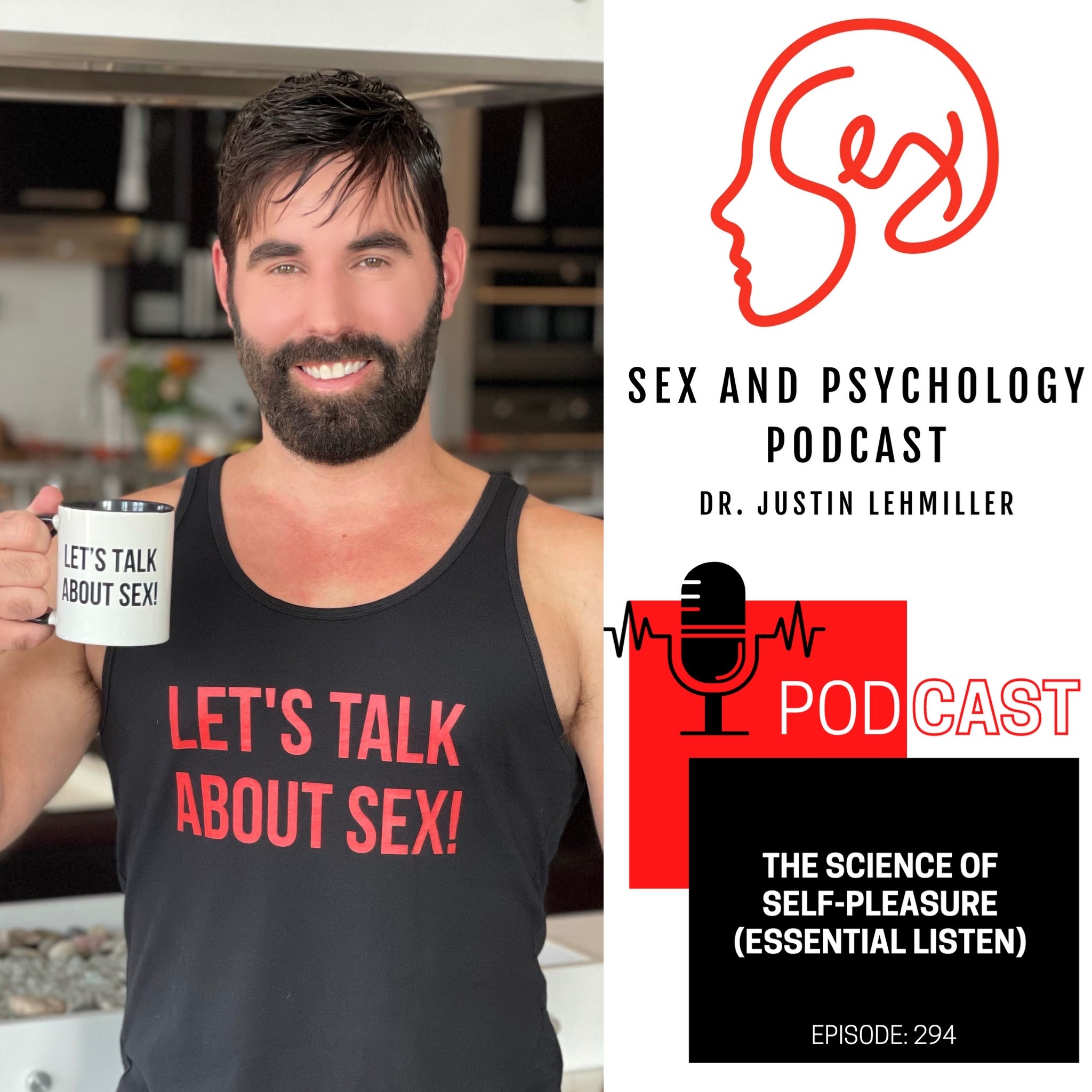Episode 294: The Science of Self-Pleasure (Essential Listen)