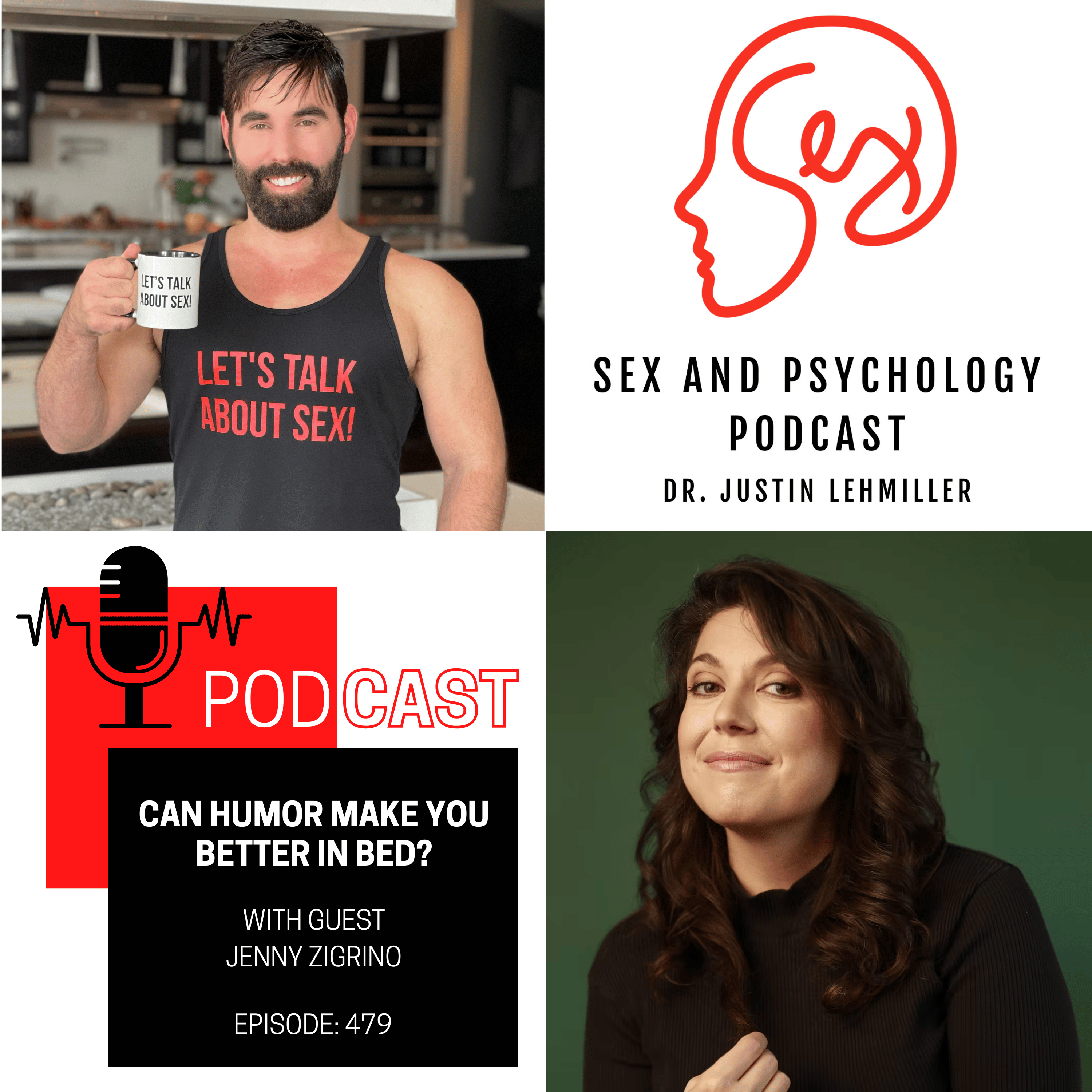 Episode 479: Can Humor Make You Better In Bed?