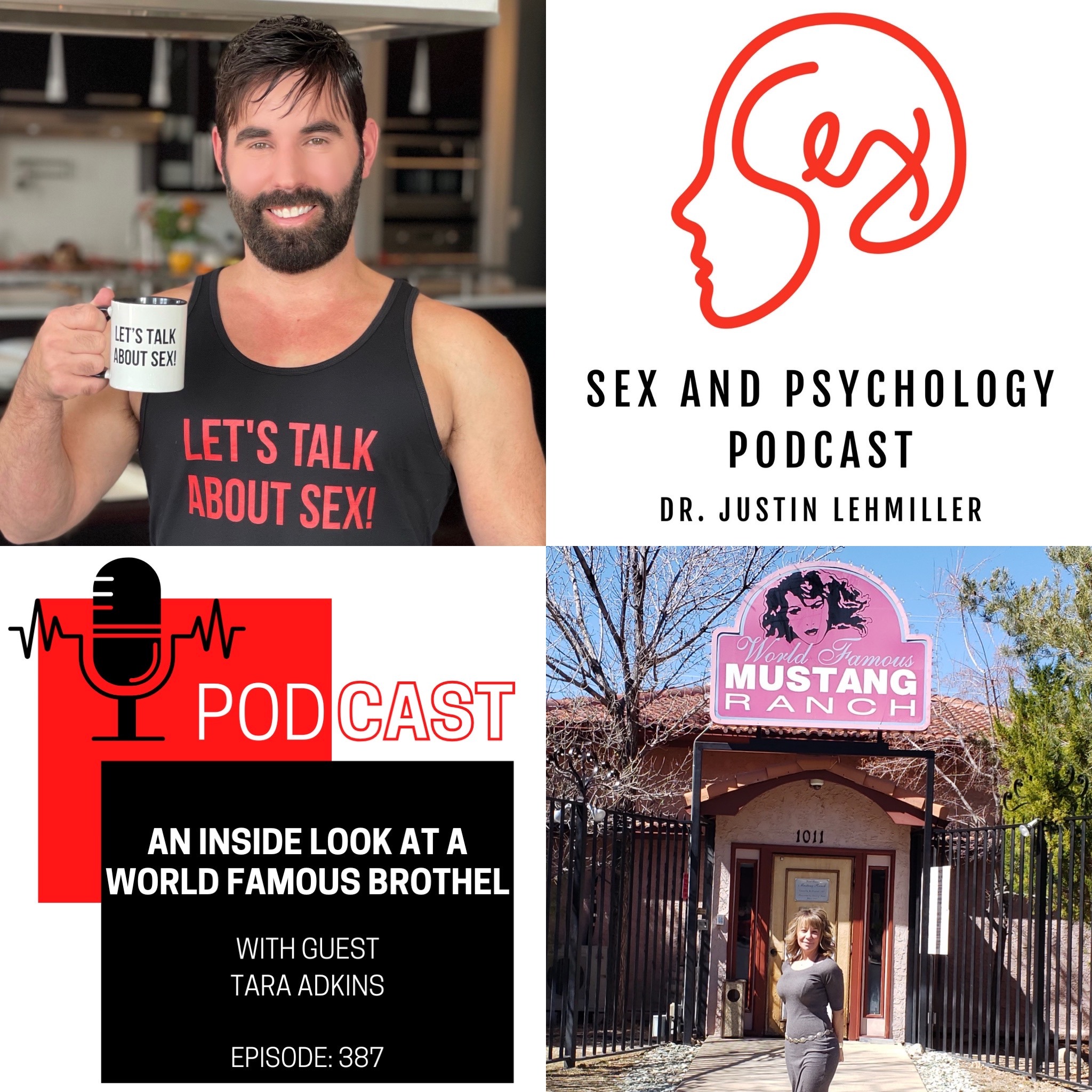 Episode 387: An Inside Look at a World Famous Brothel