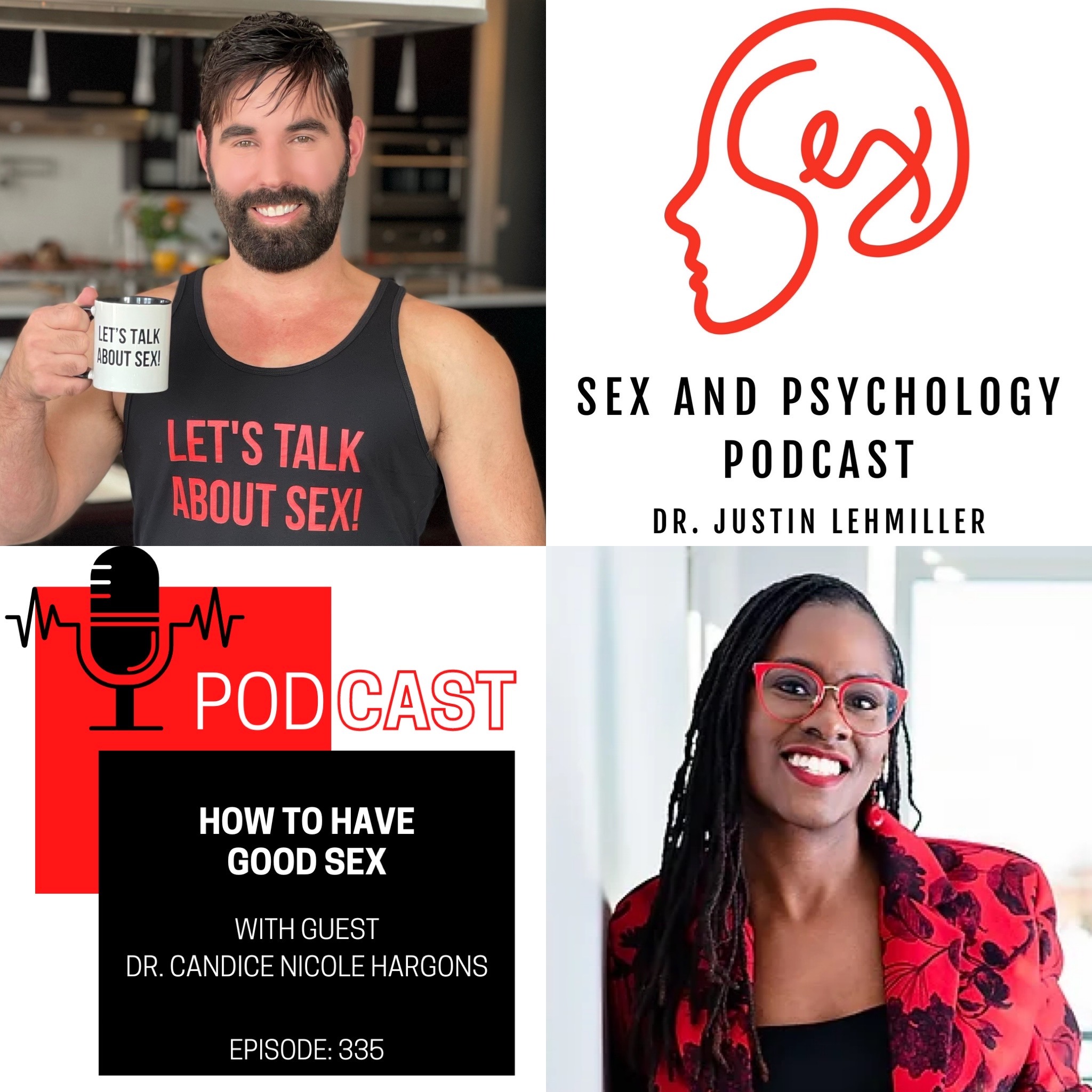 Episode 335: How To Have Good Sex