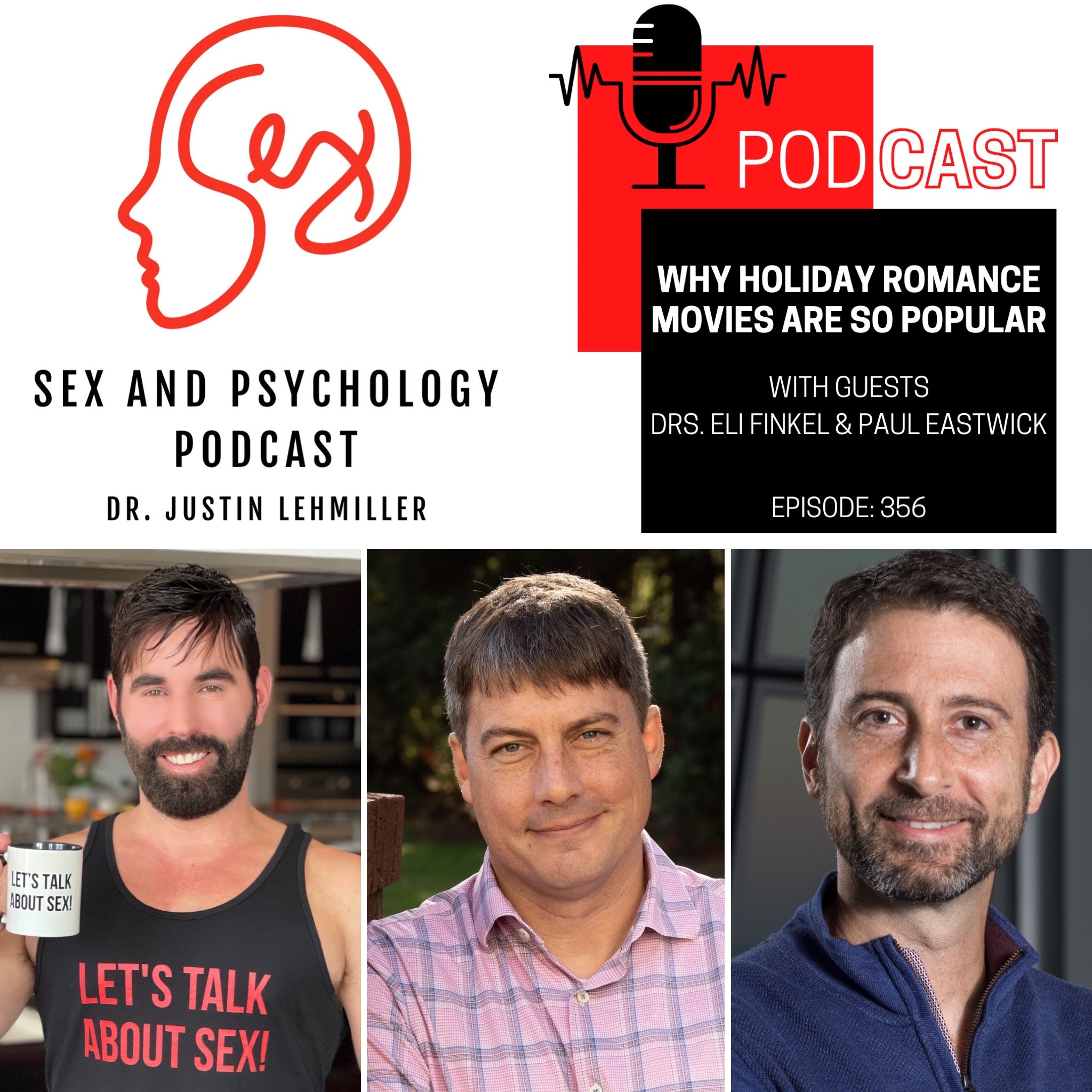 Episode 356: Why Holiday Romance Movies Are So Popular