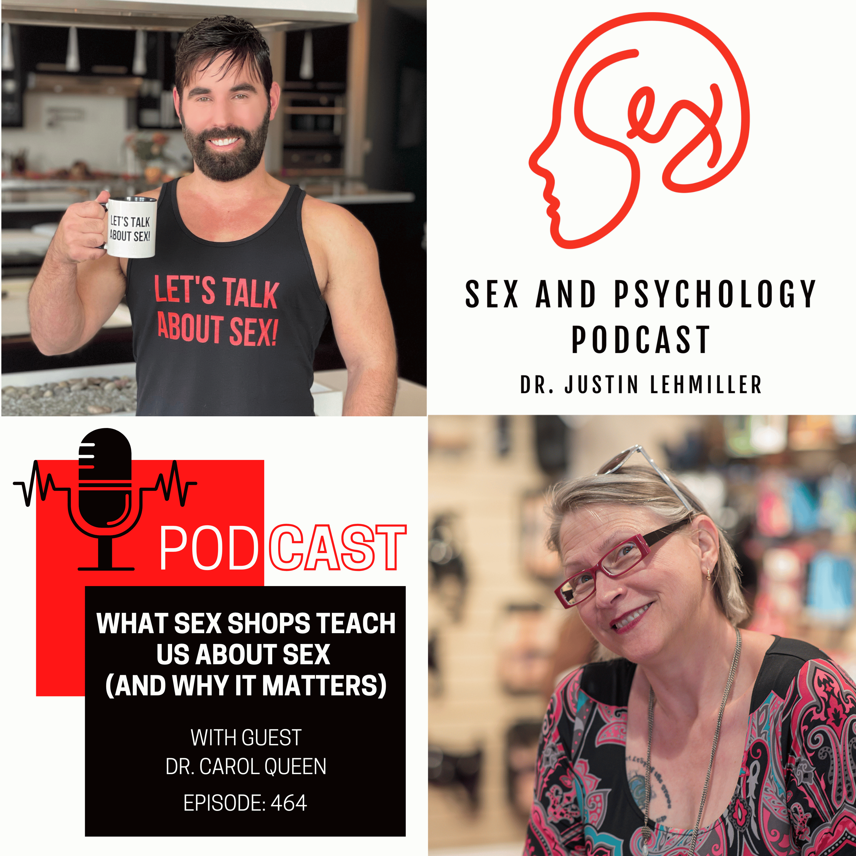 Episode 464: What Sex Shops Teach Us About Sex (And Why It Matters)