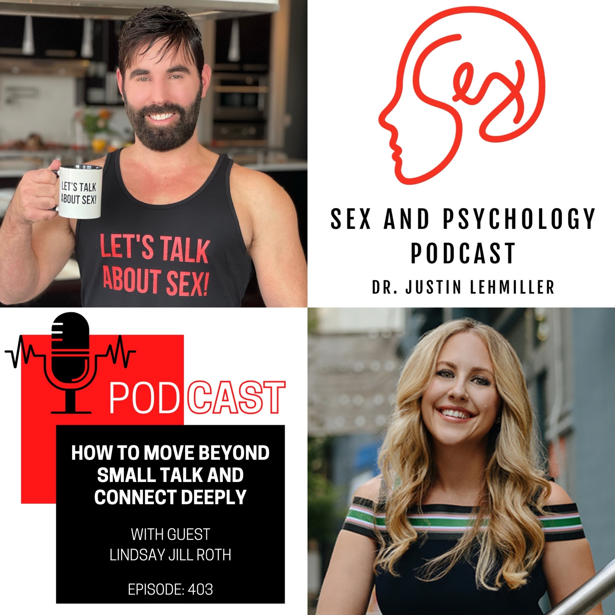 Episode 403: How To Move Beyond Small Talk And Connect Deeply