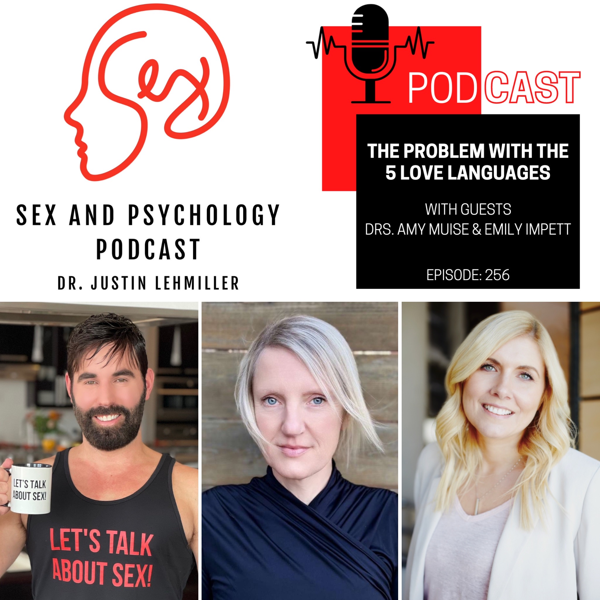 Episode 256: The Problem With The 5 Love Languages