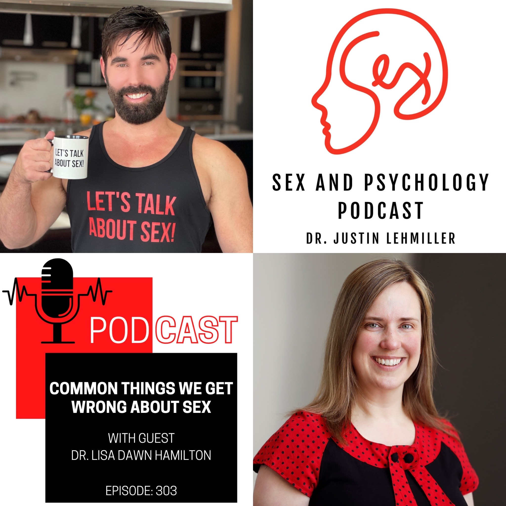 Episode 303: Common Things We Get Wrong About Sex (Essential Listen)