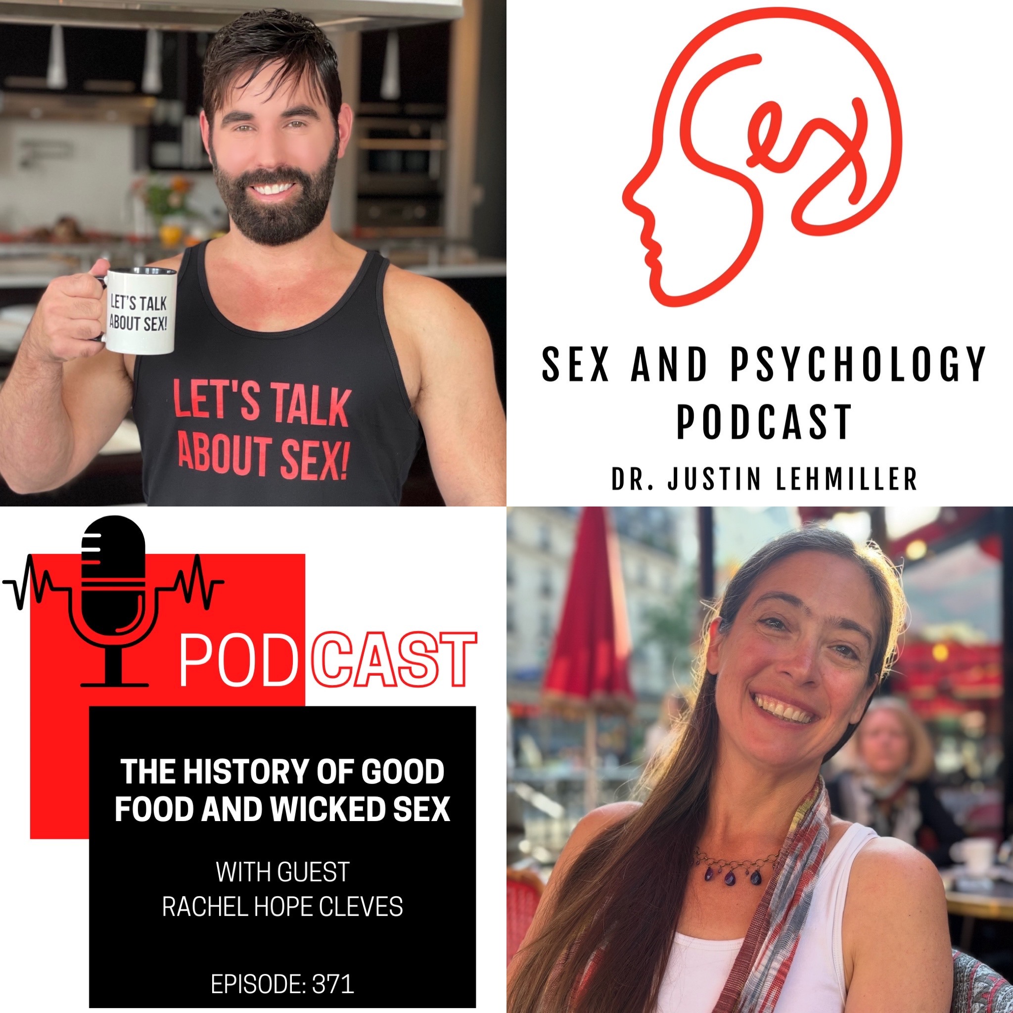 Episode 371: The History of Good Food and Wicked Sex