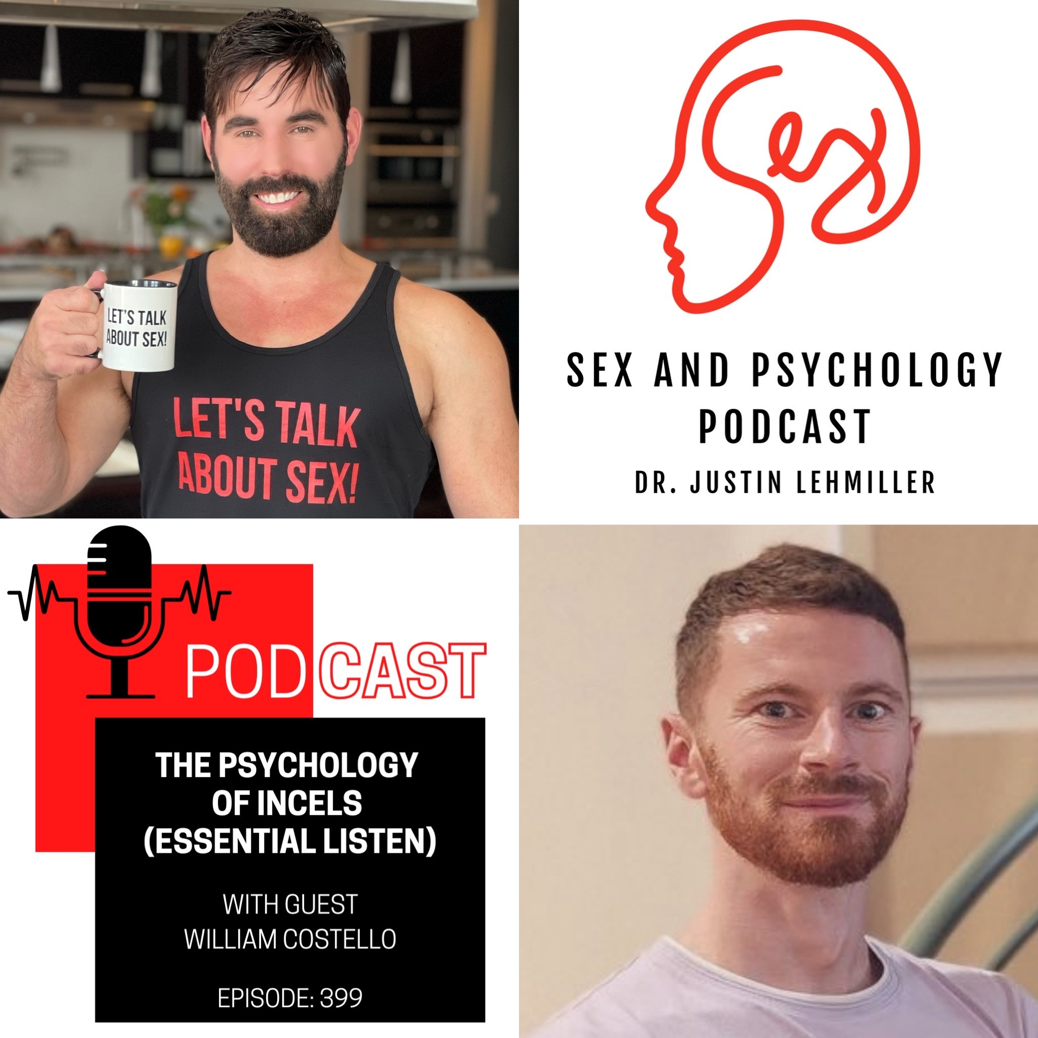 Episode 399: The Psychology of Incels (Essential Listen)