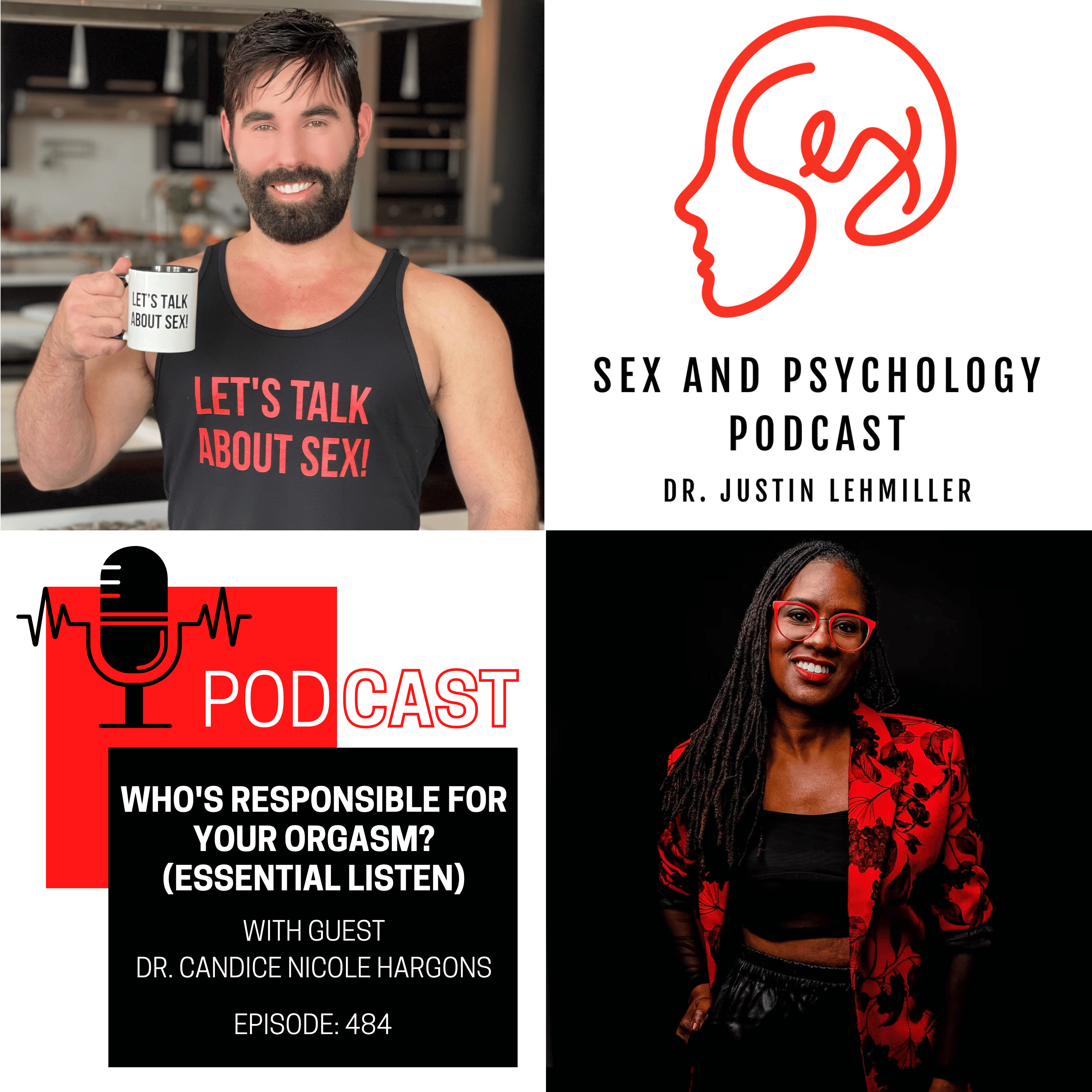 Episode 484: Who’s Responsible for Your Orgasm? (Essential Listen)