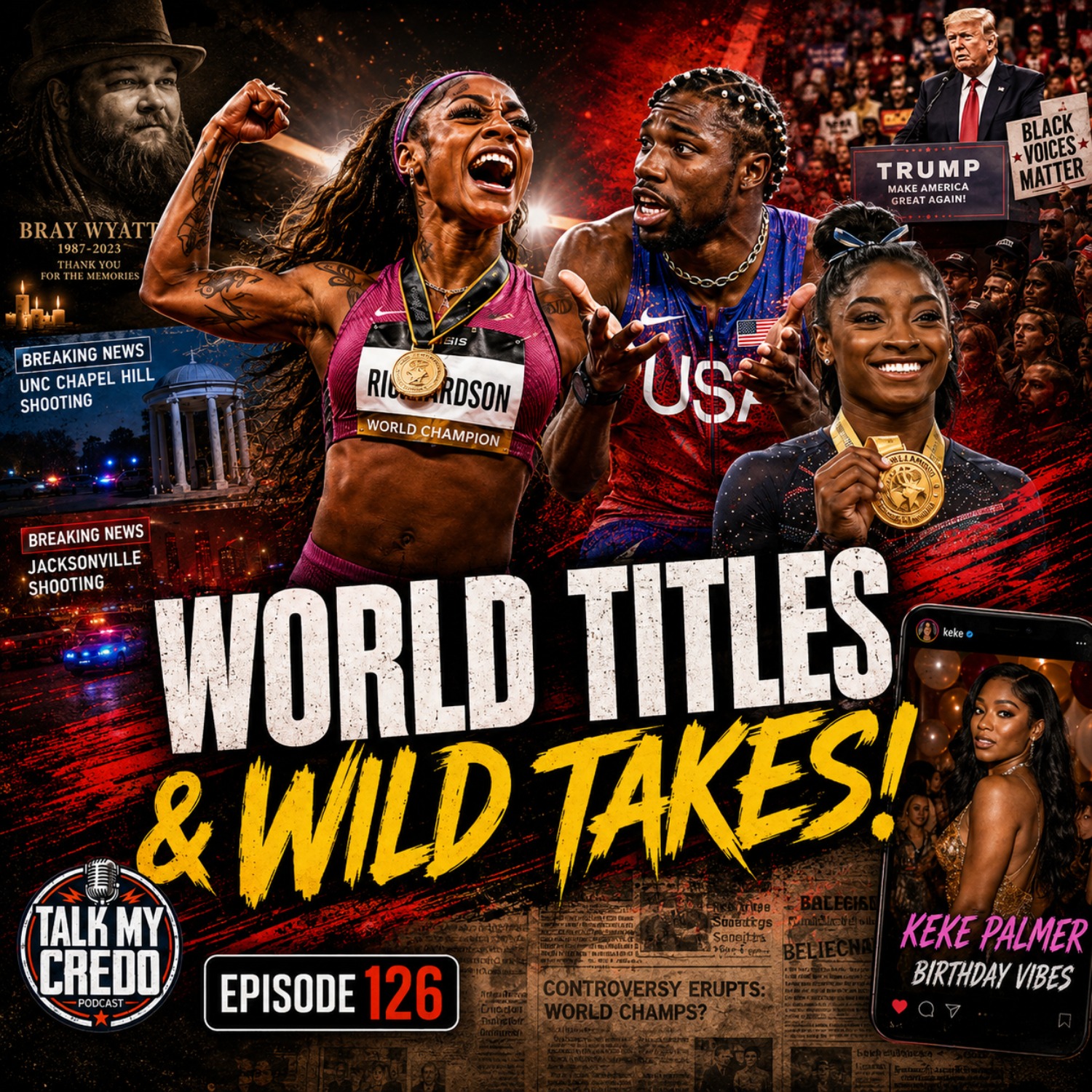 Sha'Carri Richardson SILENCES Critics, Noah Lyles Sparks Debate & Simone Biles Returns | #126 episode artwork