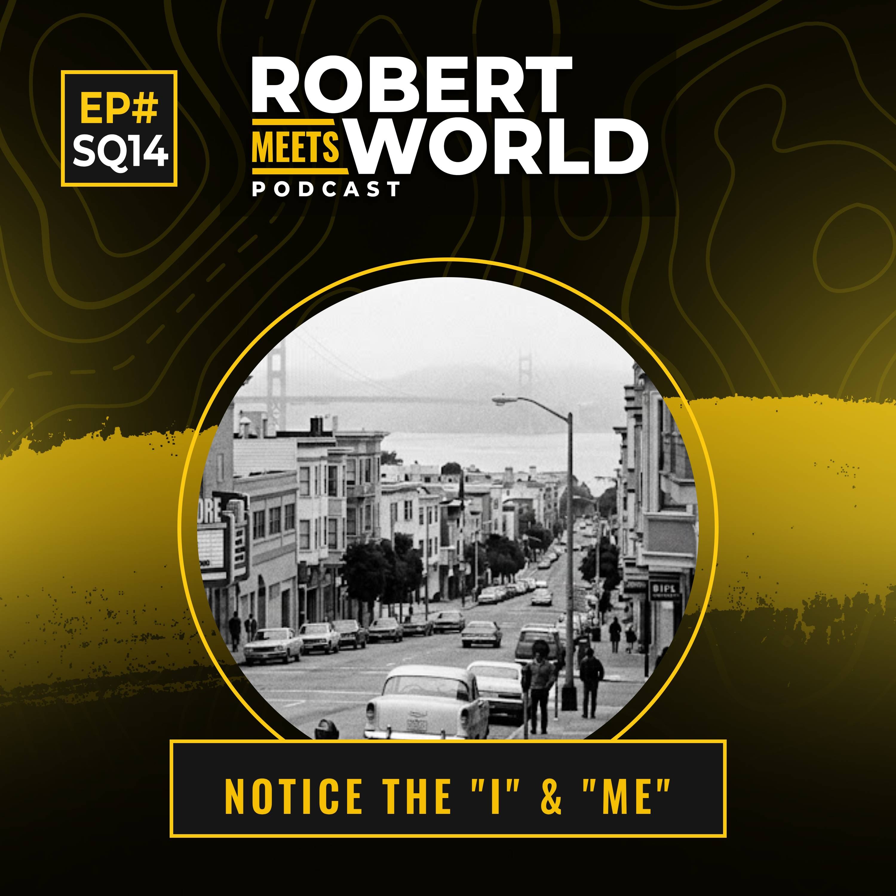 Side Quest 14: Notice The "I" & The "Me" (RXW) episode artwork