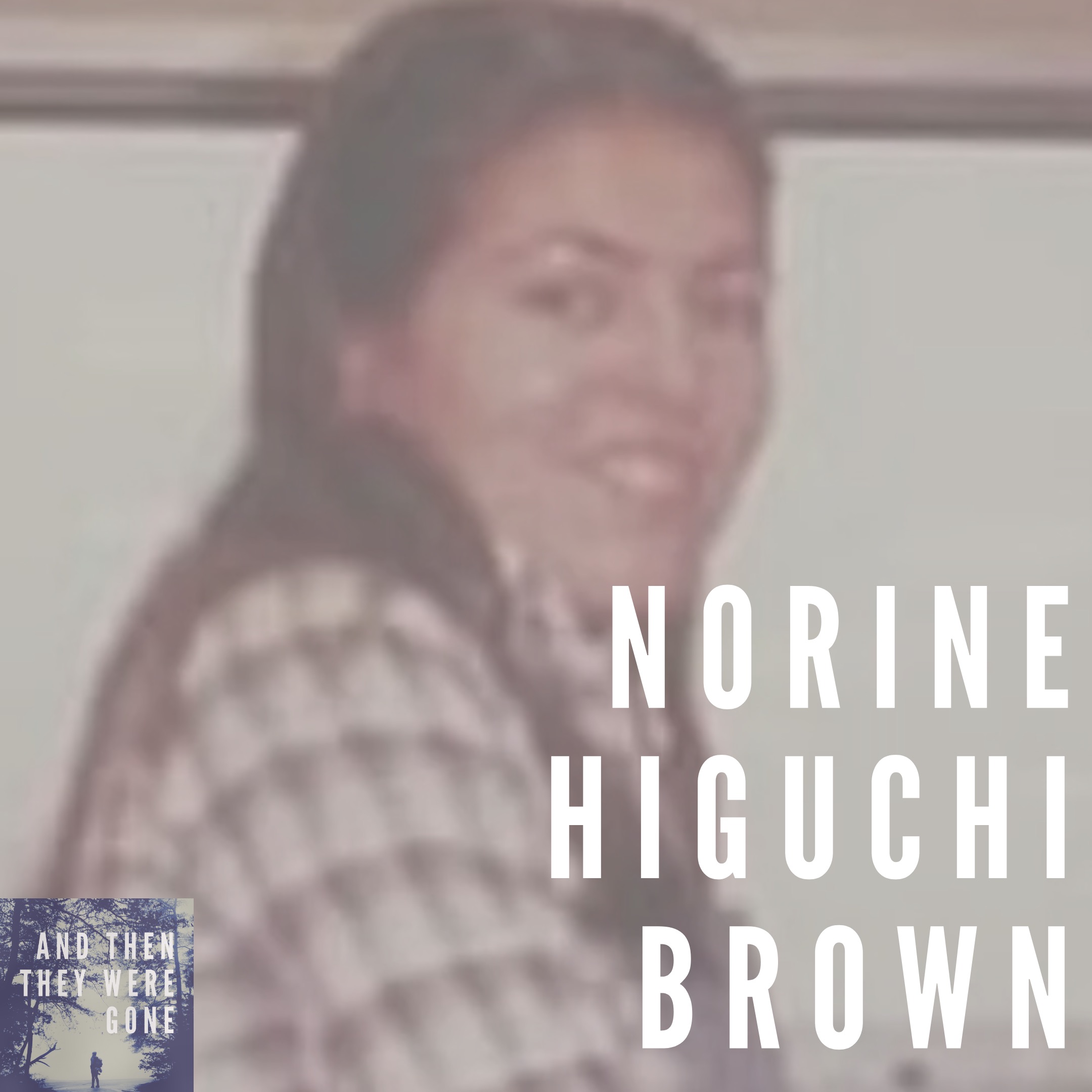 Norine Higuchi Brown