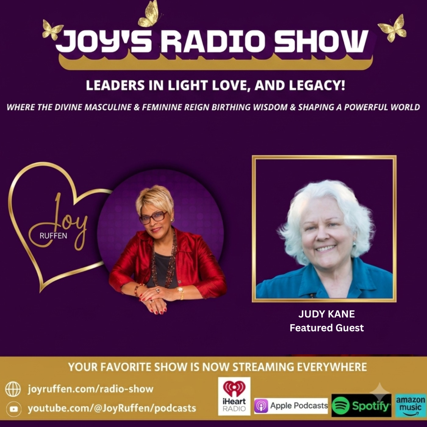Joy's Radio Show: Leaders in Light, Love and Legacy with Judy Kane episode artwork