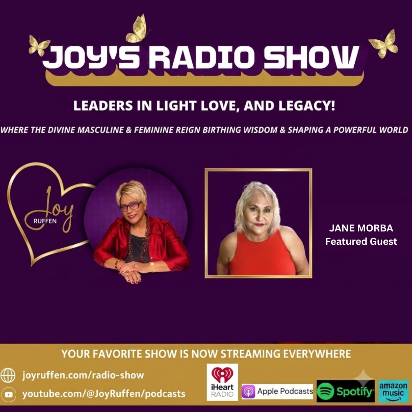 Joy's Radio Show: Leaders in Light, Love and Legacy with Jane Morba episode artwork