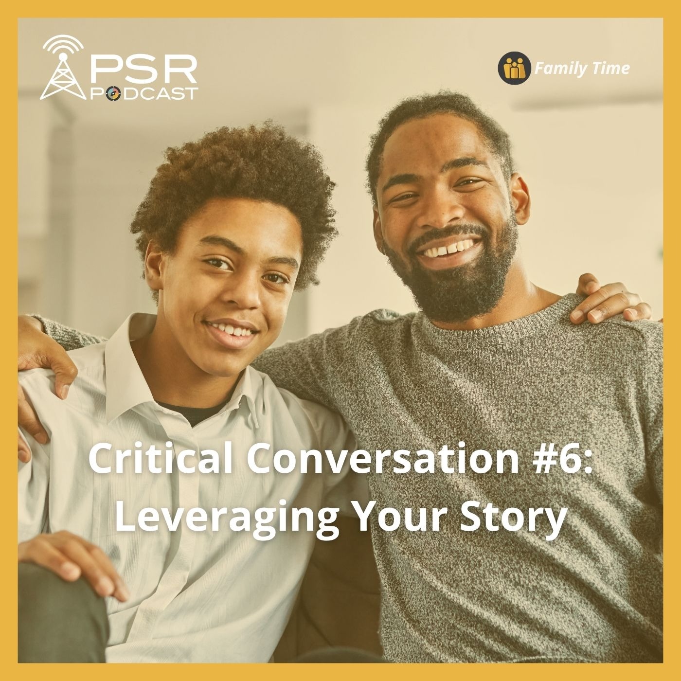 Critical Conversation #6: Leveraging Your Story