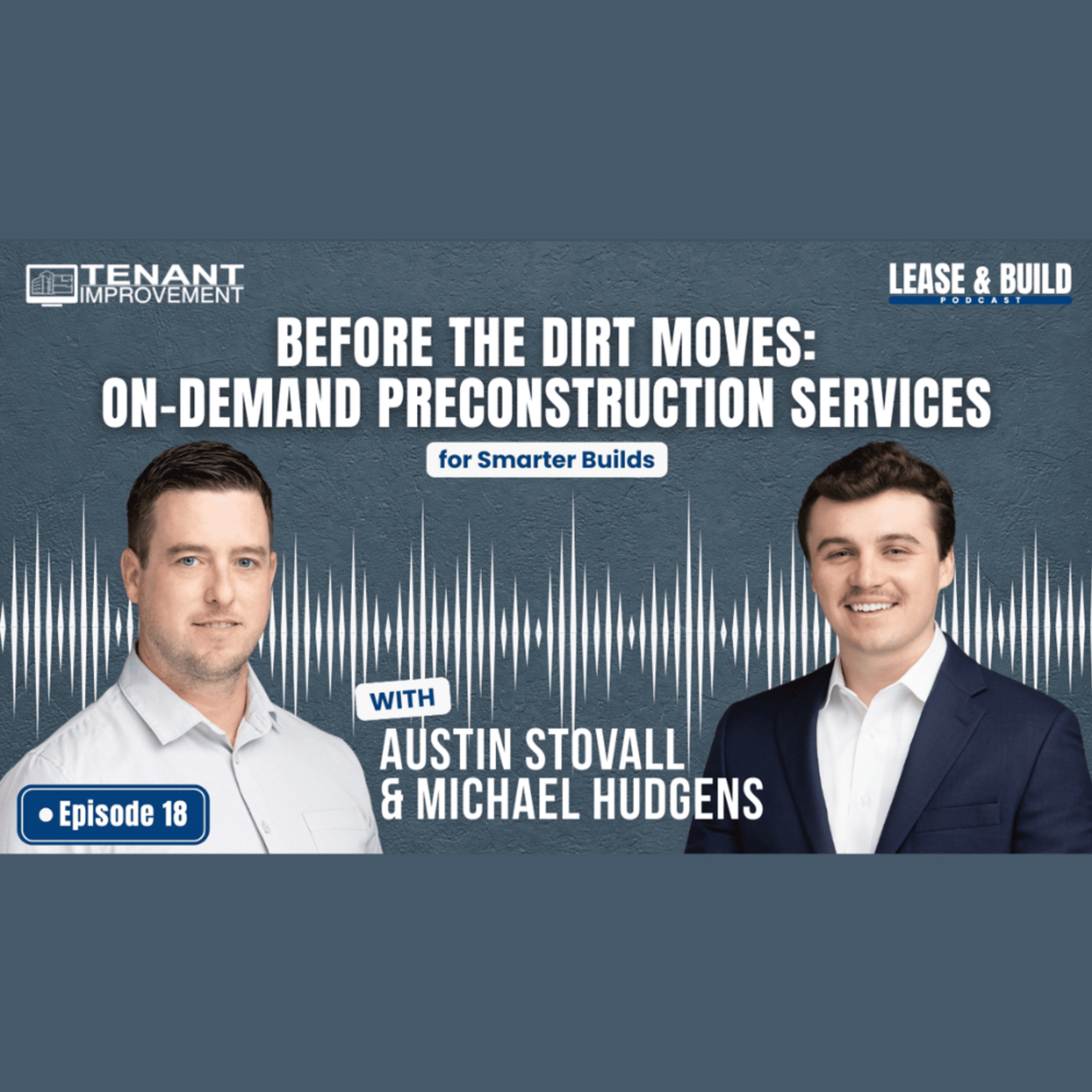 Before the Dirt Moves: On-Demand Preconstruction Services for Smarter Builds | H&S Preconstruction episode artwork