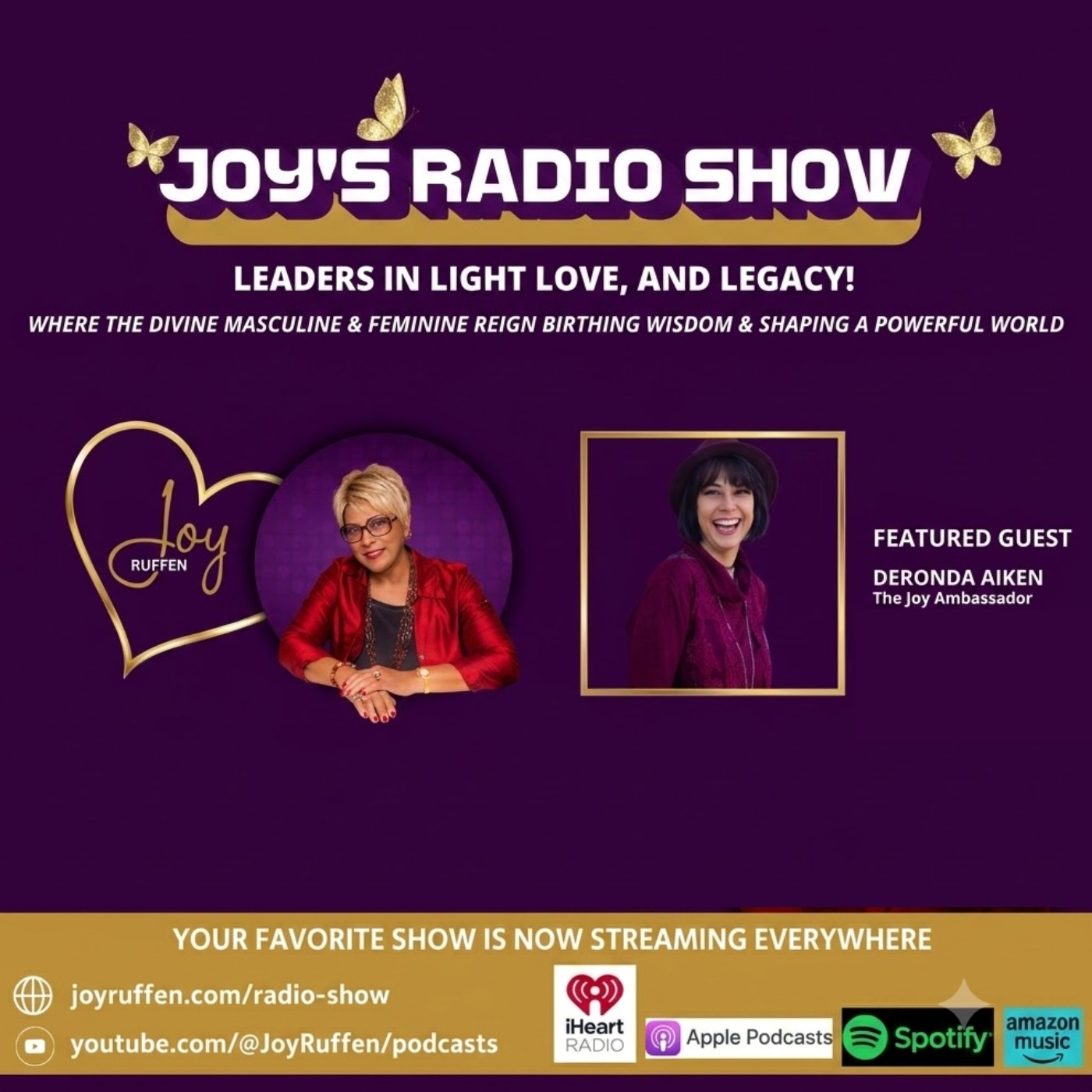 Joy's Radio Show: Leaders in Light, Love and Legacy with episode artwork