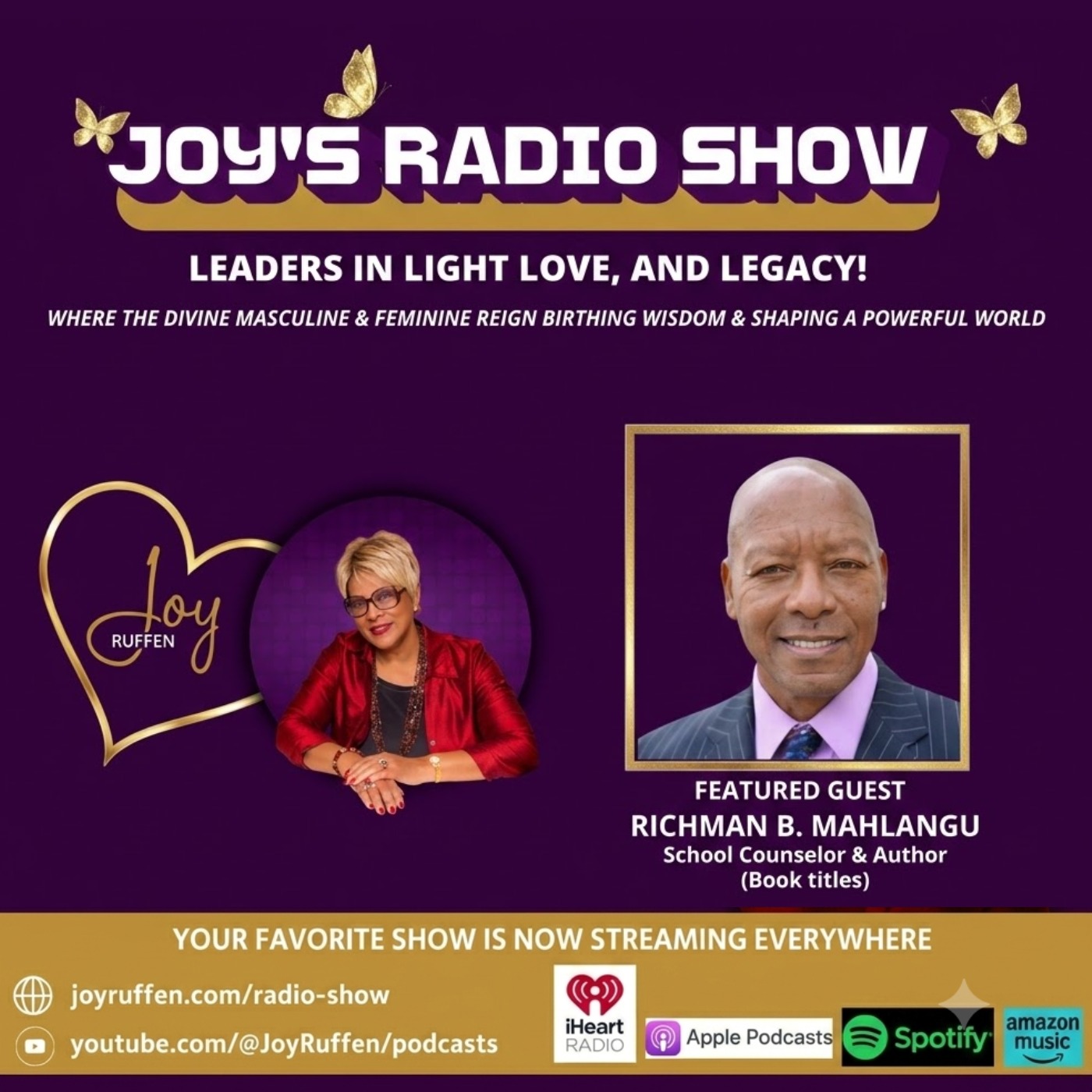 Joy's Radio Show: Leaders in Light, Love & Legacy with Richman Mahlangu episode artwork