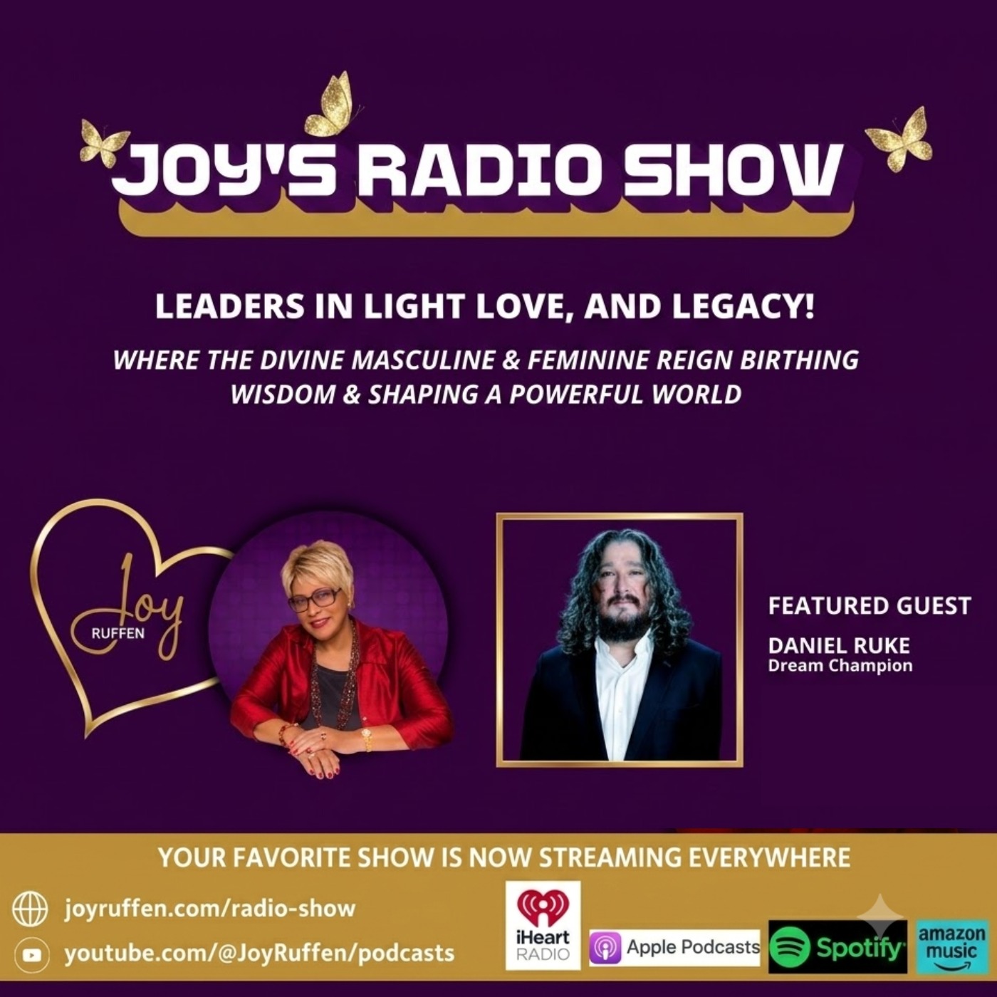 Joy's Radio Show: Leaders in Light, Love & Legacy with RUKE – The Dream Champion episode artwork
