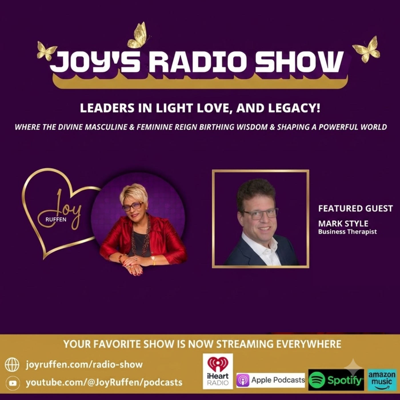 Joy's Radio Show: Leaders in Light, Love & Legacy with Mark Style episode artwork