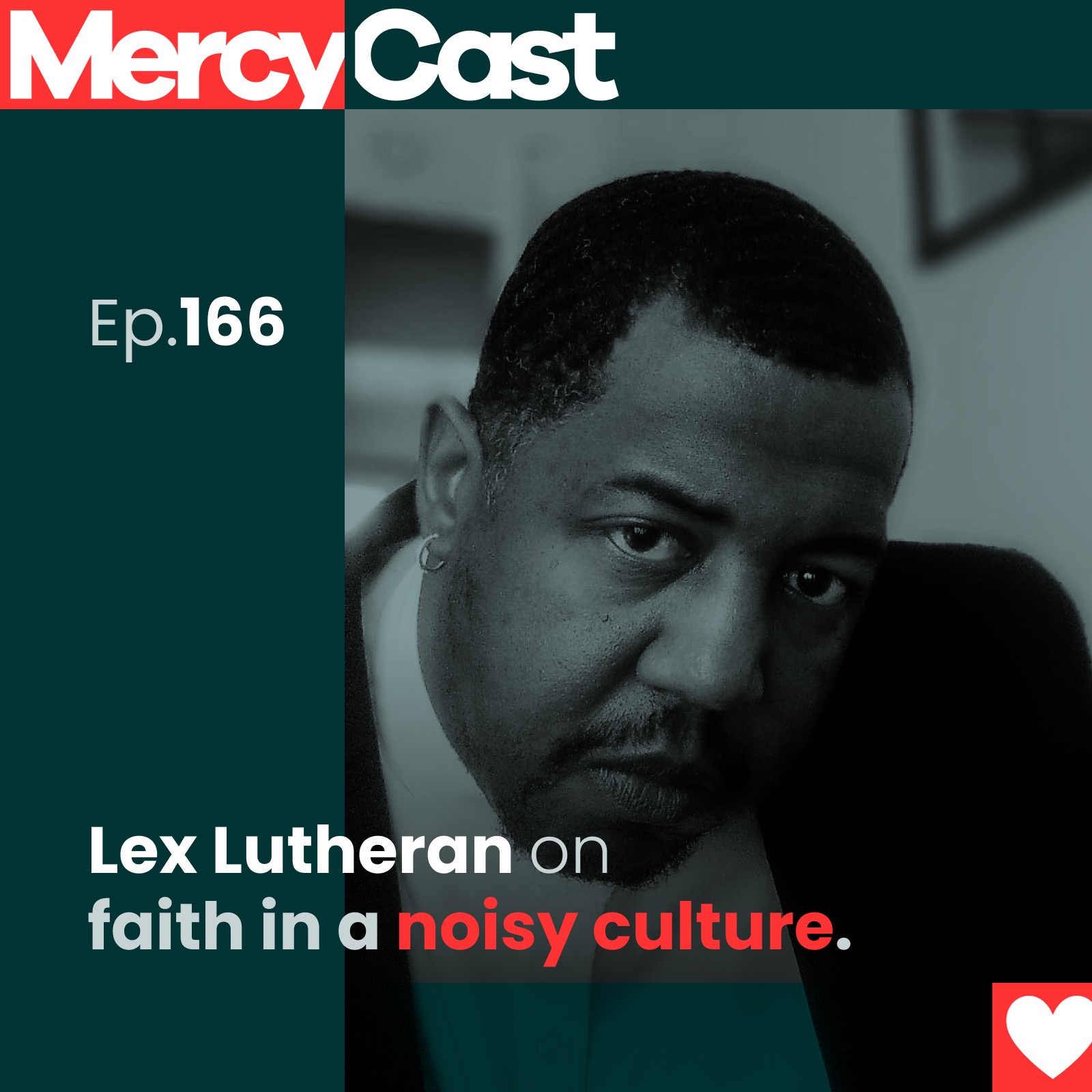 Lex Lutheran on faith in a noisy culture.