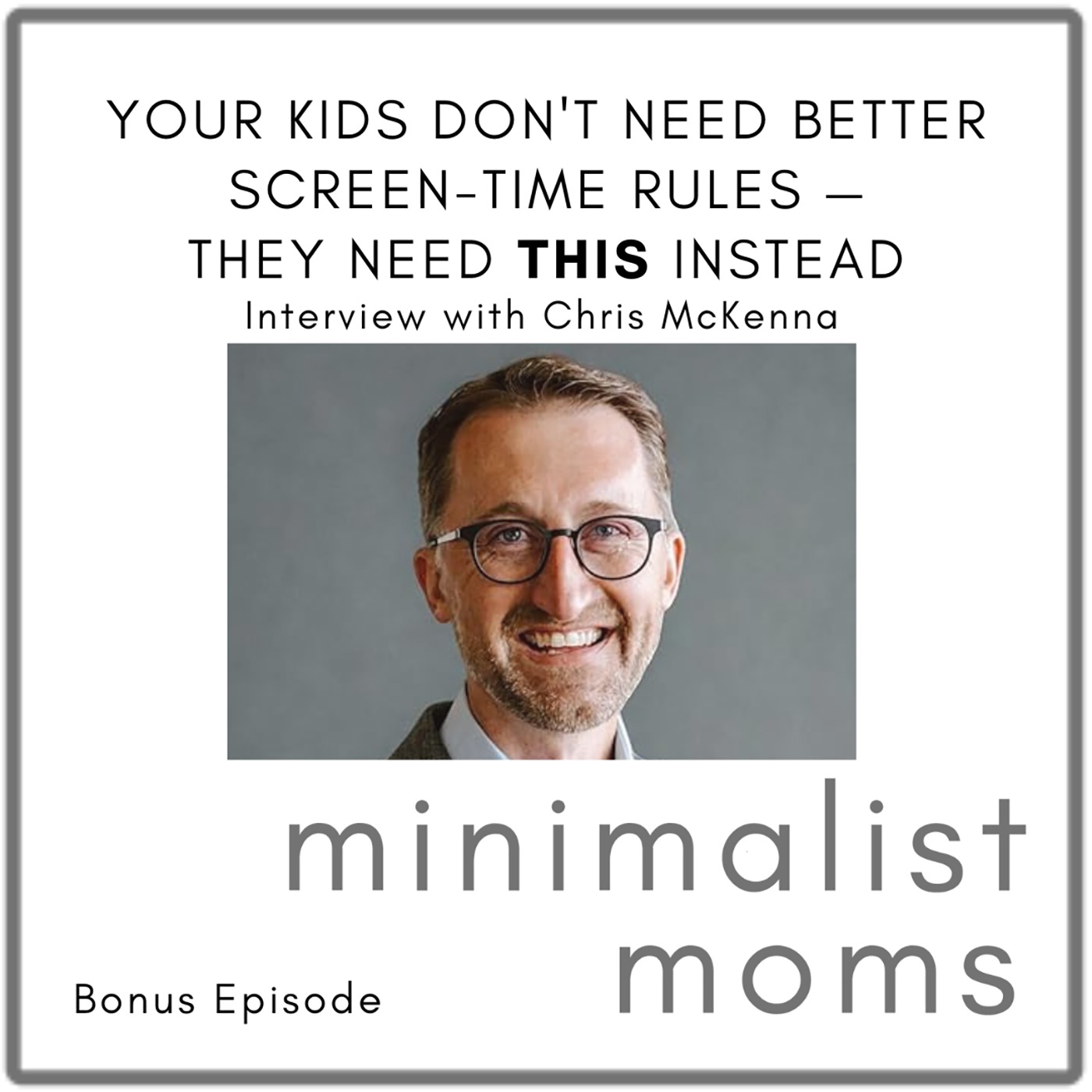 Minimalist Moms Podcast | Purposeful Life & Parenting Tips