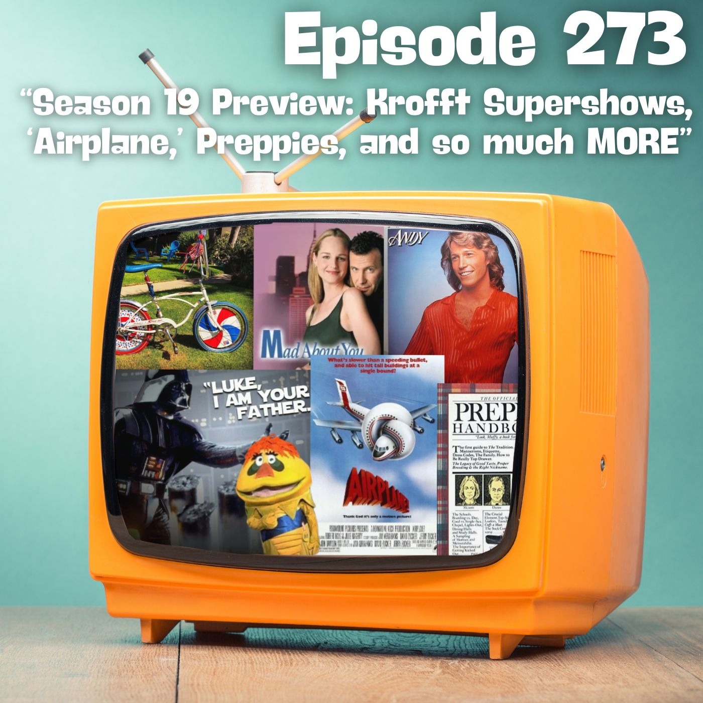 Season 19 Preview: Krofft Supershows, "Airplane," Preppies and so much MORE episode artwork