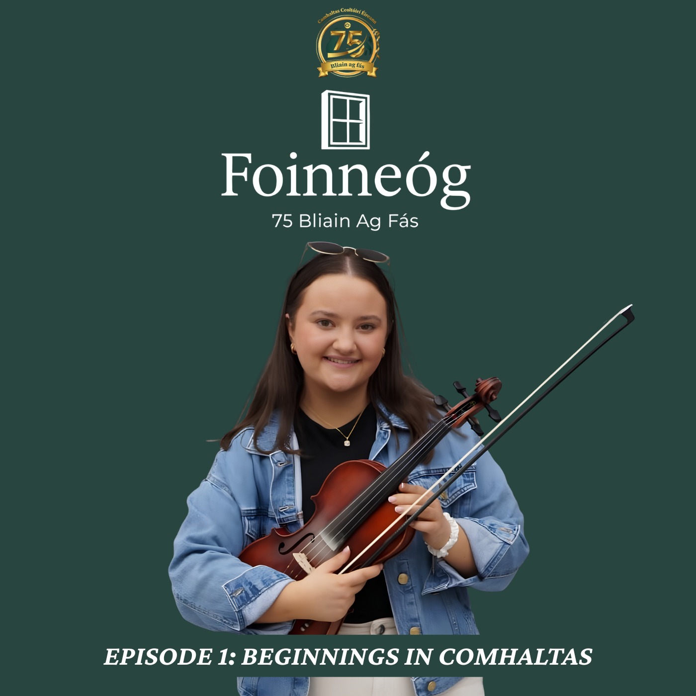 Episode 1: Beginnings in Comhaltas with Orla Ní Chorragáin episode artwork