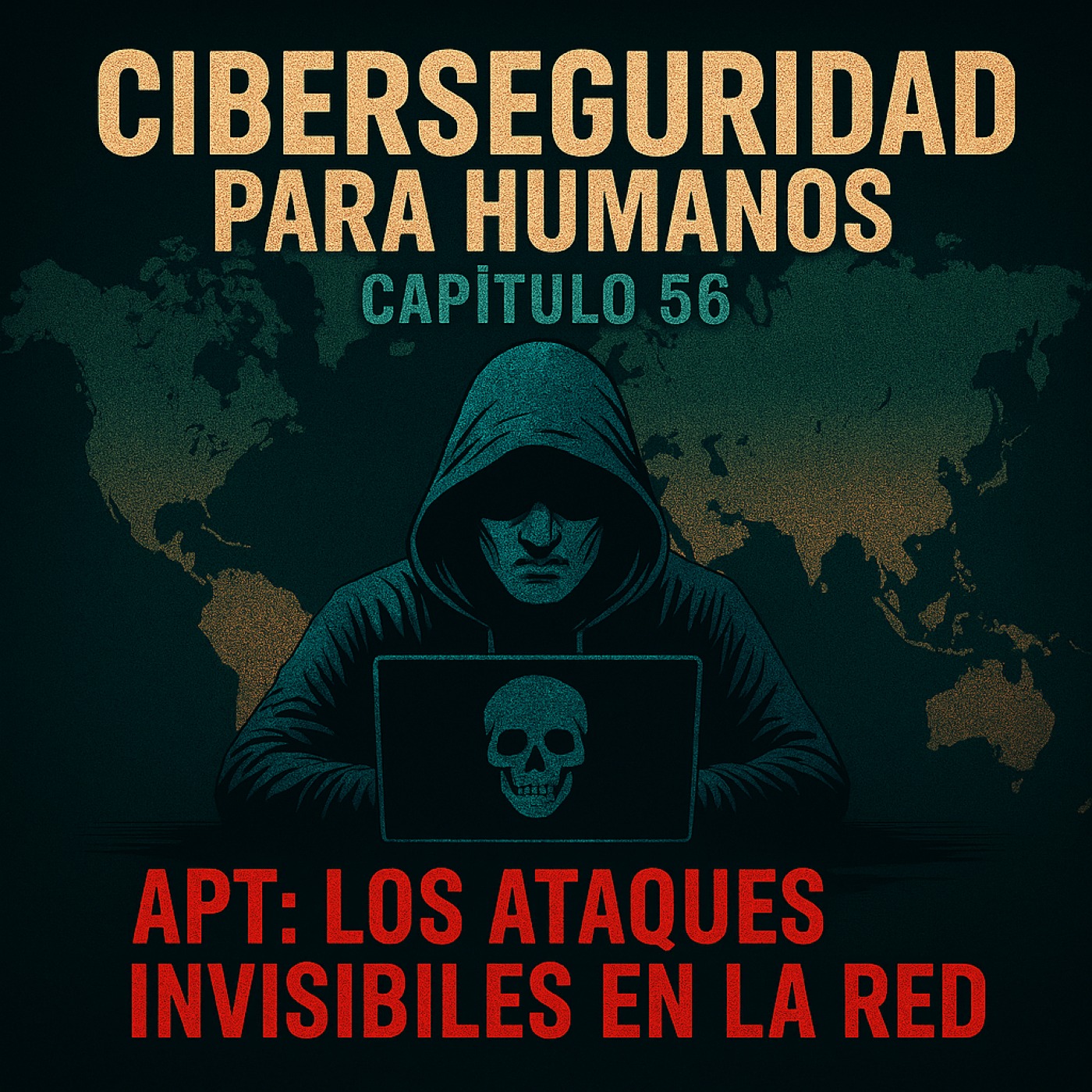 Capitulo 57 (APT los ataques invisibles en la red) episode artwork