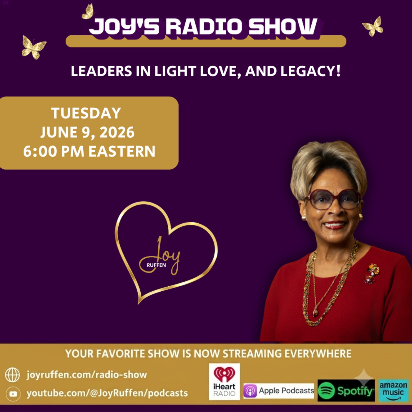 🎙️ Joy's Radio Show: Leaders in Light, Love, and Legacy with Joy Ruffen episode artwork