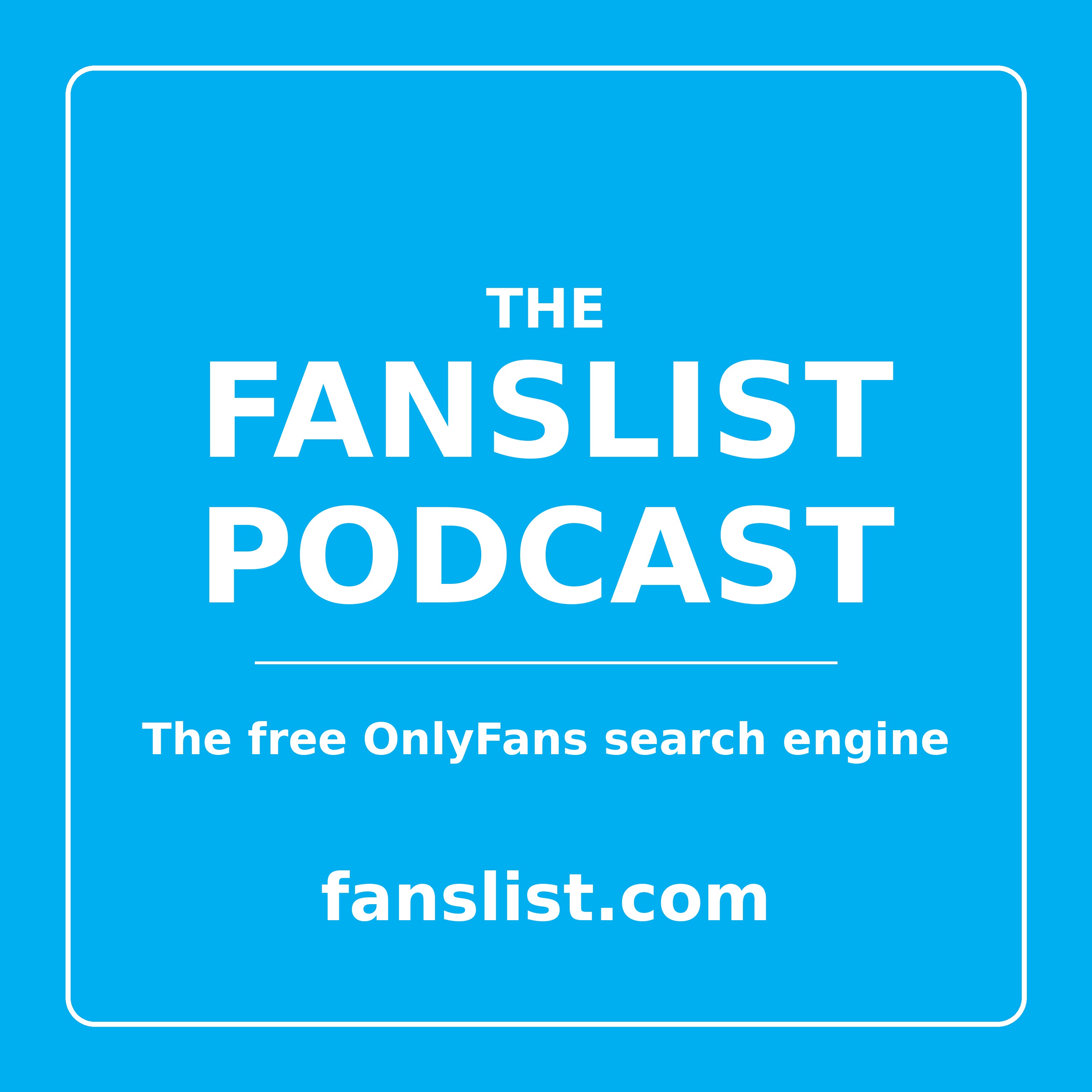 The FansList Podcast